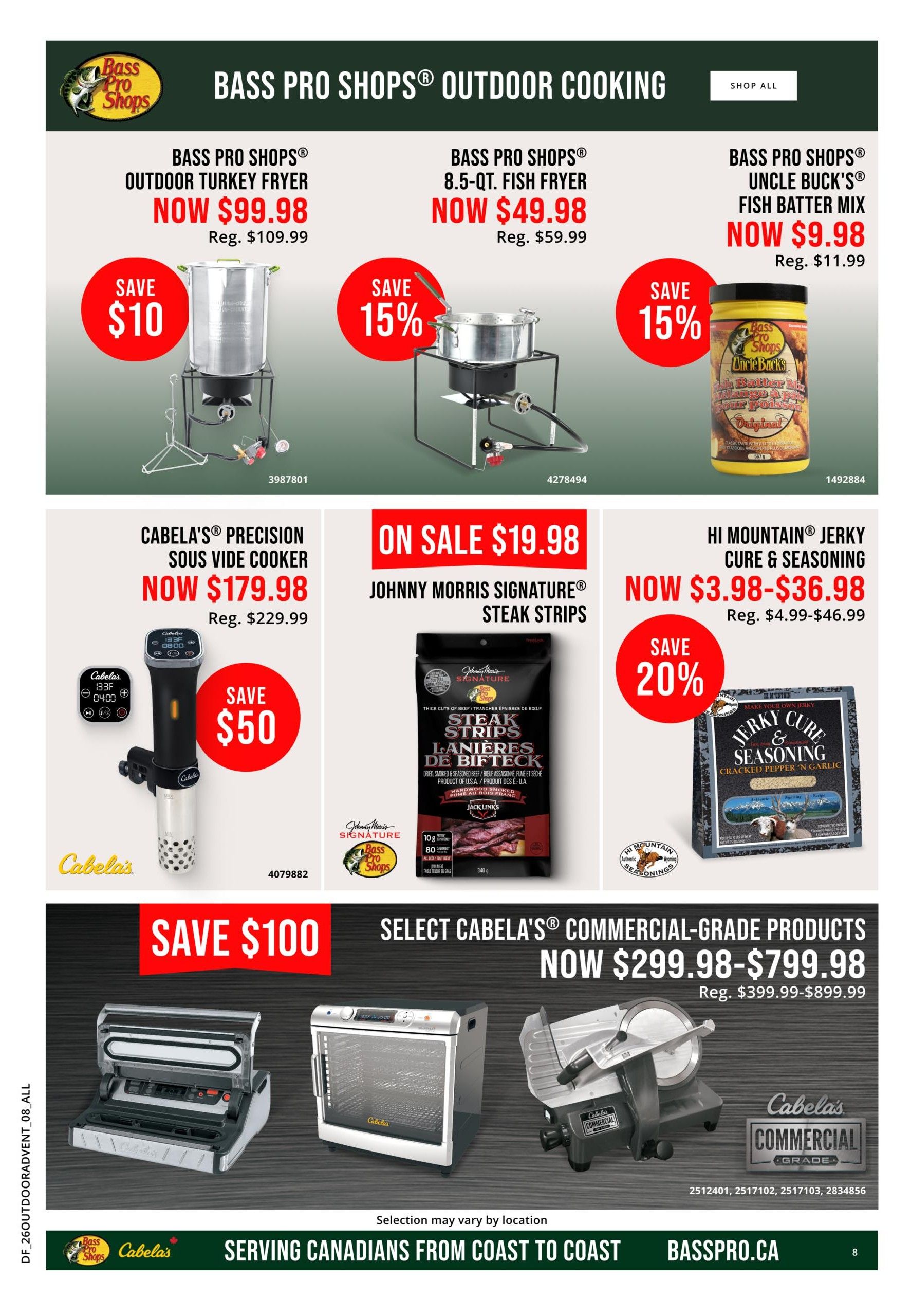 Bass Pro Shops Outdoor Cooking page featuring various deals. Top row includes Bass Pro Shops Outdoor Turkey Fryer now $99.98 (save $10), Bass Pro Shops 8.5-qt. Fish Fryer now $49.98 (save 15%), and Bass Pro Shops Uncle Buck's Fish Batter Mix now $9.98 (save 15%). Middle row features Cabela's Precision Sous Vide Cooker now $179.98 (save $50), Johnny Morris Signature Steak Strips on sale for $19.98, and Hi Mountain Jerky Cure & Seasoning now $3.98-$36.98 (save 20%). Bottom row highlights select Cabela's Commercial-Grade Products from $299.98-$799.98 (save $100), including a vacuum sealer, food dehydrator, and meat slicer. The page also includes the Bass Pro Shops logo, Cabela's logo, and the website basspro.ca.