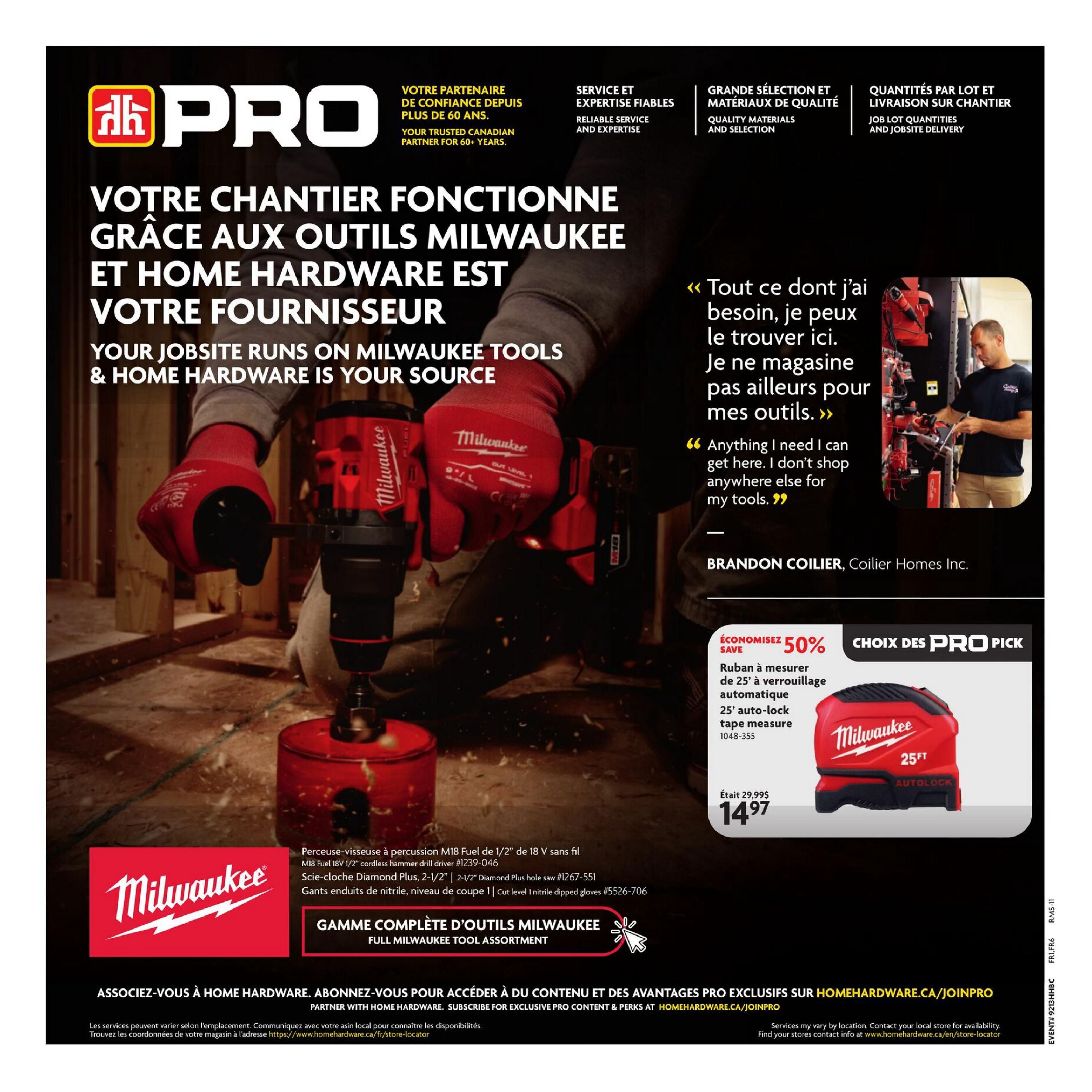Home Hardware PRO flyer page featuring Milwaukee tools. The page highlights a 'Your Jobsite Runs on Milwaukee Tools & Home Hardware is Your Source' message. Featured products include a Milwaukee M18 Fuel 1/2' cordless hammer drill, 2-1/2' Diamond Plus and 2-1/2' Diamond Plus hole saw, and cut level 1 nitrile dipped gloves. A Milwaukee 25' auto-lock tape measure is on sale for $14.97, down from $29.99, a 50% saving. The page also promotes the full Milwaukee tool assortment and encourages signing up for exclusive PRO content and perks at HomeHardware.ca/joinpro.