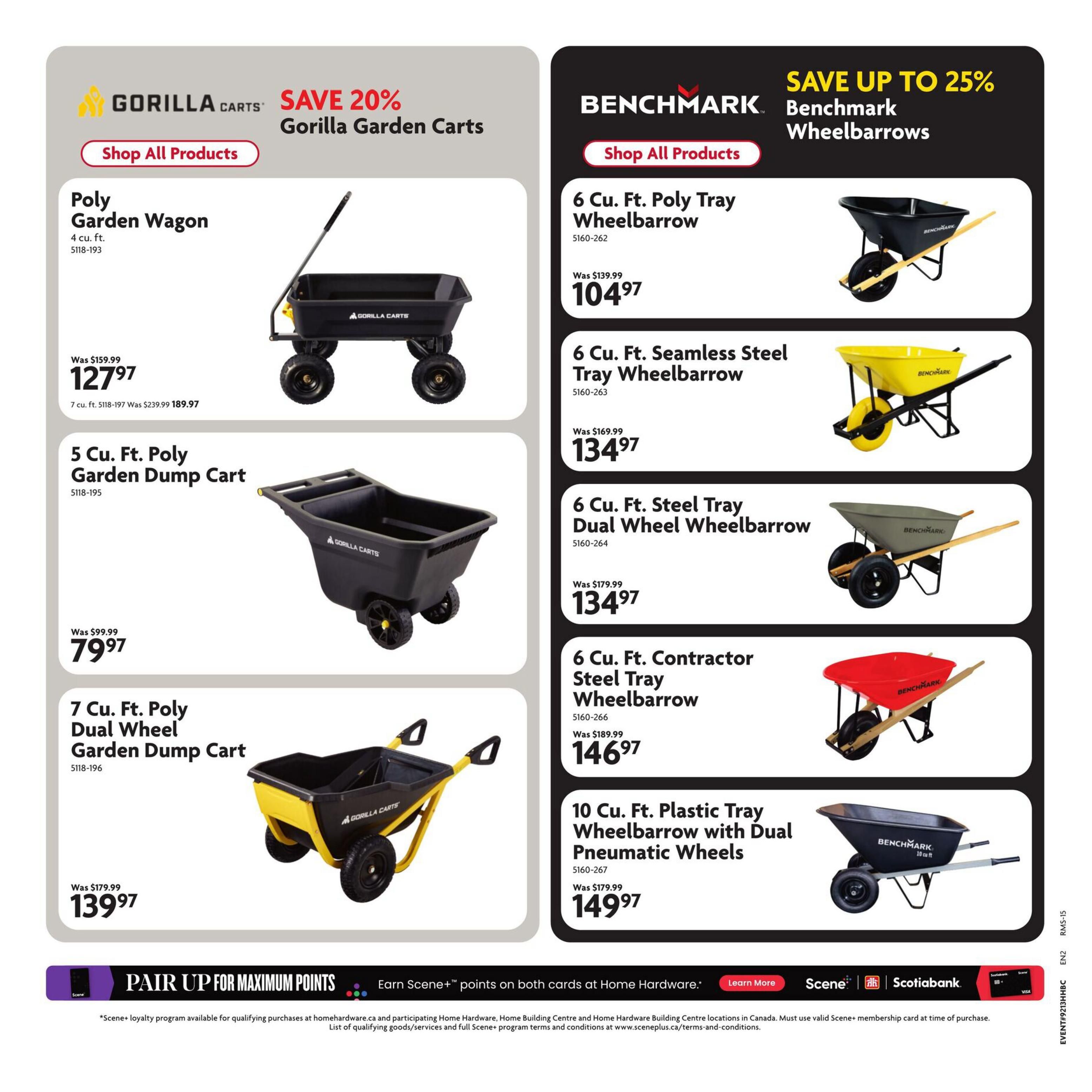 Home Hardware flyer page 19 featuring Gorilla Carts and Benchmark Wheelbarrows. Save 20% on Gorilla Garden Carts, including the Poly Garden Wagon (4 cu. ft.) for $127.97 (was $159.99), the 5 Cu. Ft. Poly Garden Dump Cart for $79.97 (was $99.99), and the 7 Cu. Ft. Poly Dual Wheel Garden Dump Cart for $139.97 (was $179.99). Also, save up to 25% on Benchmark Wheelbarrows: 6 Cu. Ft. Poly Tray Wheelbarrow for $104.97 (was $139.99), 6 Cu. Ft. Seamless Steel Tray Wheelbarrow for $134.97 (was $169.99), 6 Cu. Ft. Steel Tray Dual Wheel Wheelbarrow for $134.97 (was $179.99), 6 Cu. Ft. Contractor Steel Tray Wheelbarrow for $146.97 (was $189.99), and 10 Cu. Ft. Plastic Tray Wheelbarrow with Dual Pneumatic Wheels for $149.97 (was $179.99). The page also promotes pairing up for maximum Scene+ points on both cards at Home Hardware.