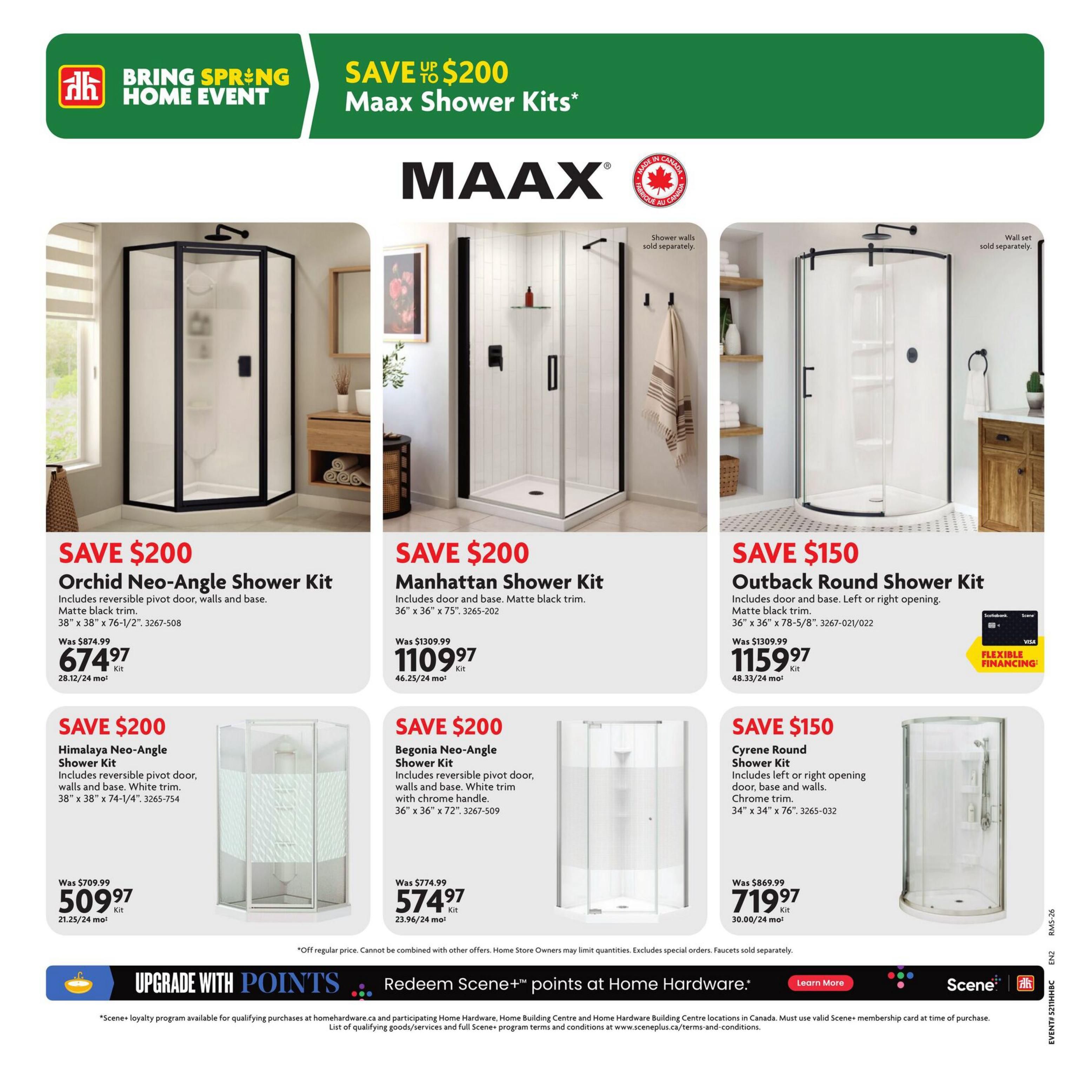Home Hardware Atlantic flyer, page 22, features the Bring Spring Home Event with savings up to $200 on Maax Shower Kits. Featured products include the Orchid Neo-Angle Shower Kit, originally $874.99, now $674.97; the Manhattan Shower Kit, originally $1309.99, now $1109.97; and the Outback Round Shower Kit, originally $1309.99, now $1159.97. Also available are the Himalaya Neo-Angle Shower Kit, originally $709.99, now $509.97; the Begonia Neo-Angle Shower Kit, originally $774.99, now $574.97; and the Cyrene Round Shower Kit, originally $869.99, now $719.97. All shower kits include doors and bases, with specific trim details mentioned. Flexible financing options are available. The page also highlights an 'Upgrade with Points' offer to redeem Scene+ points at Home Hardware.