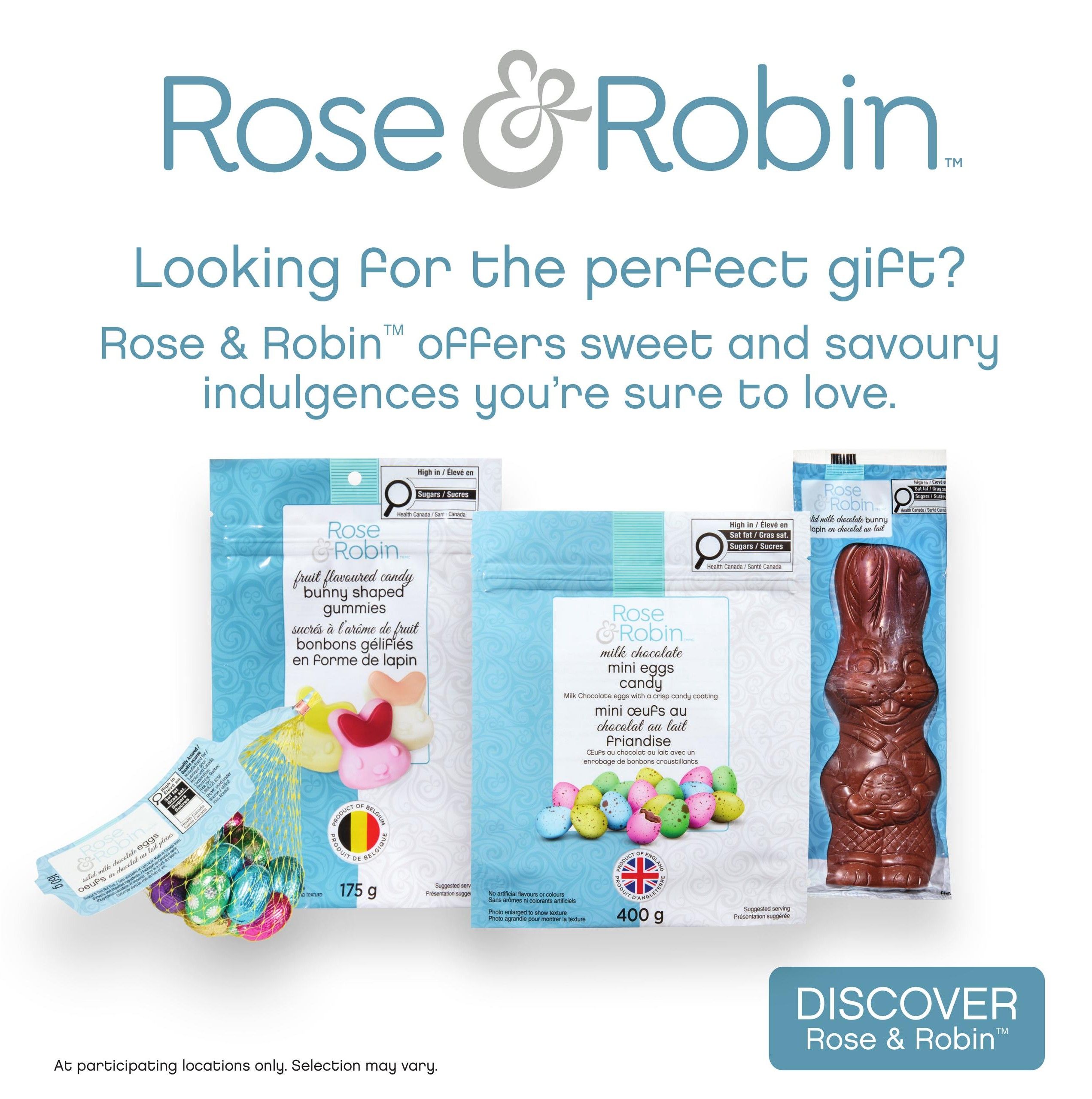 Page 3 of the Remedy'sRx Pharmacy flyer, featuring Rose & Robin sweet and savoury indulgences. Products shown include Rose & Robin fruit-flavoured candy bunny-shaped gummies (175g), Rose & Robin milk chocolate mini eggs candy with a crisp candy coating (400g), and a large Rose & Robin milk chocolate bunny. The text 'Looking for the perfect gift? Rose & Robin offers sweet and savoury indulgences you're sure to love.' is displayed. The bottom of the page states 'At participating locations only. Selection may vary.' and 'DISCOVER Rose & Robin™'.