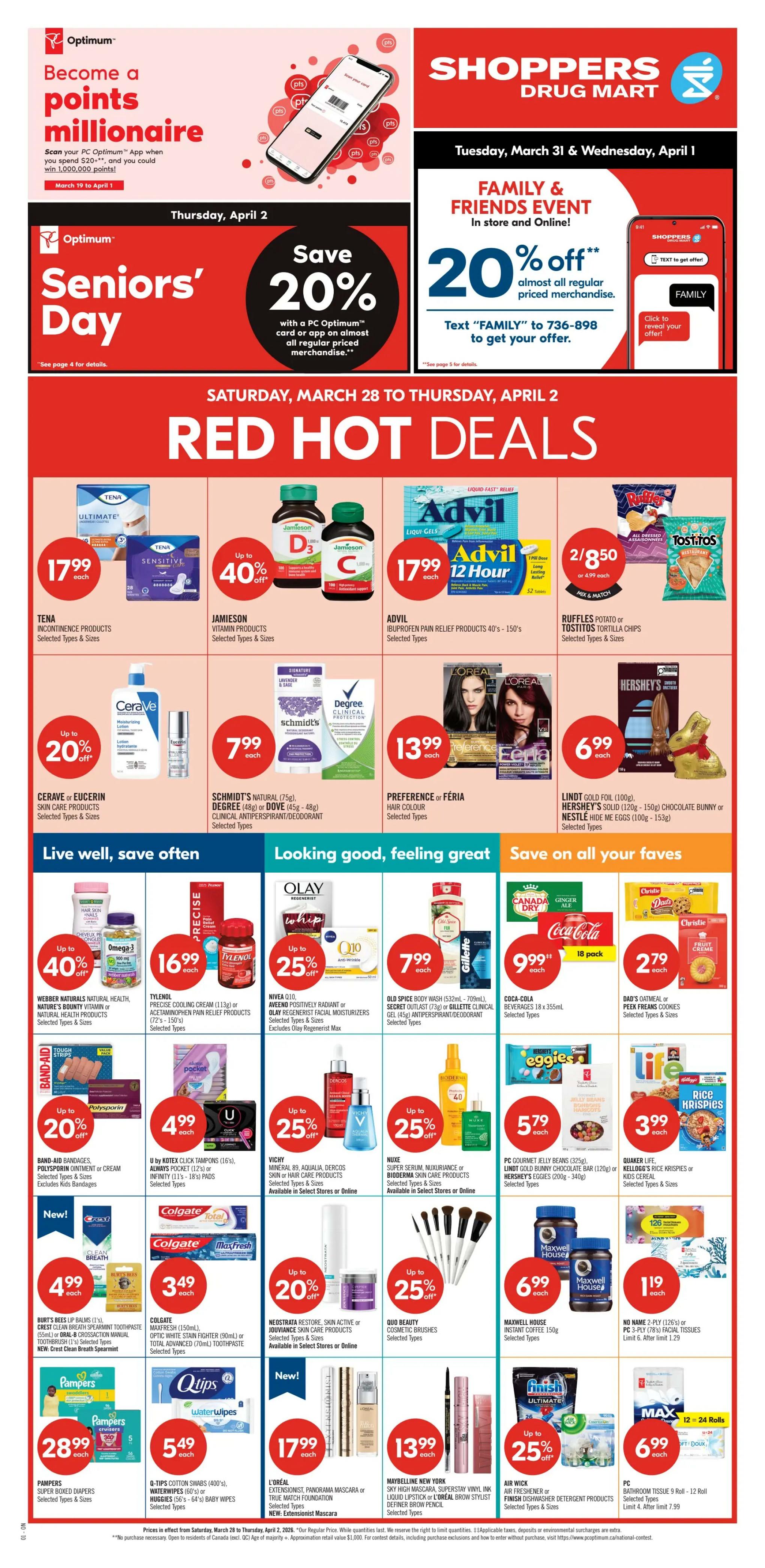 Shoppers Drug Mart Exclusive flyer for Friday, March 27 & Saturday, March 28. Get 20x the points with the PC Optimum App or 25x the points with the PC Optimum App and PC Financial Card, offering up to 37% back in points. The 1 Day Sale on Saturday, March 28 only features No Name Butter 454g for $3.99 each, Grade 'A' Large White Eggs 1 dozen for $2.99 each. Christie Cookies or Crackers and Oreo cookies are 2 for $4, or $2.49 each. Lay's Family Size Potato Chips 220g-235g are 2 for $6, or $3.49 each. Coca-Cola or Pepsi Beverages 6 x 710mL are $3.99 each. Wonder White or Whole Wheat Bread 675g is $2.49 each. General Mills Cheerios or Kids Cereal is $3.99 each. No Name Bacon 375g is $2.99 each. No Name PC Organics 500g or Blue Menu 750g Peanut Butter is $3.99 each. Crave Frozen Entrees or PC Frozen Vegetables are $3.99 each. Hungry-Man Frozen Entrees or PC Wood Fired Pizza are $4.99 each. Tide Laundry Detergent Pods (18's-31's), Bounce Sheets (120's-200's) or Downy Scented Beads (334g-405g) are $9.99 each. Aveeno Lotions (354mL), Neutrogena Deep Clean Cleansers (125mL-200mL) or Aveeno Calm+Restore Facial Moisturizers have up to 25% off. Dove Body Wash (325mL), Olay (4 x 90g) Bar Soap or Dove (3 x 106g) Bar Soap are $5.99 each. Oral-B Cavity Defense Manual Toothbrush (1's), Crest Complete+Scope (50mL) or Colgate MaxFresh (52mL) Toothpaste are $0.99 each. See more 2 Day Sale Deals.