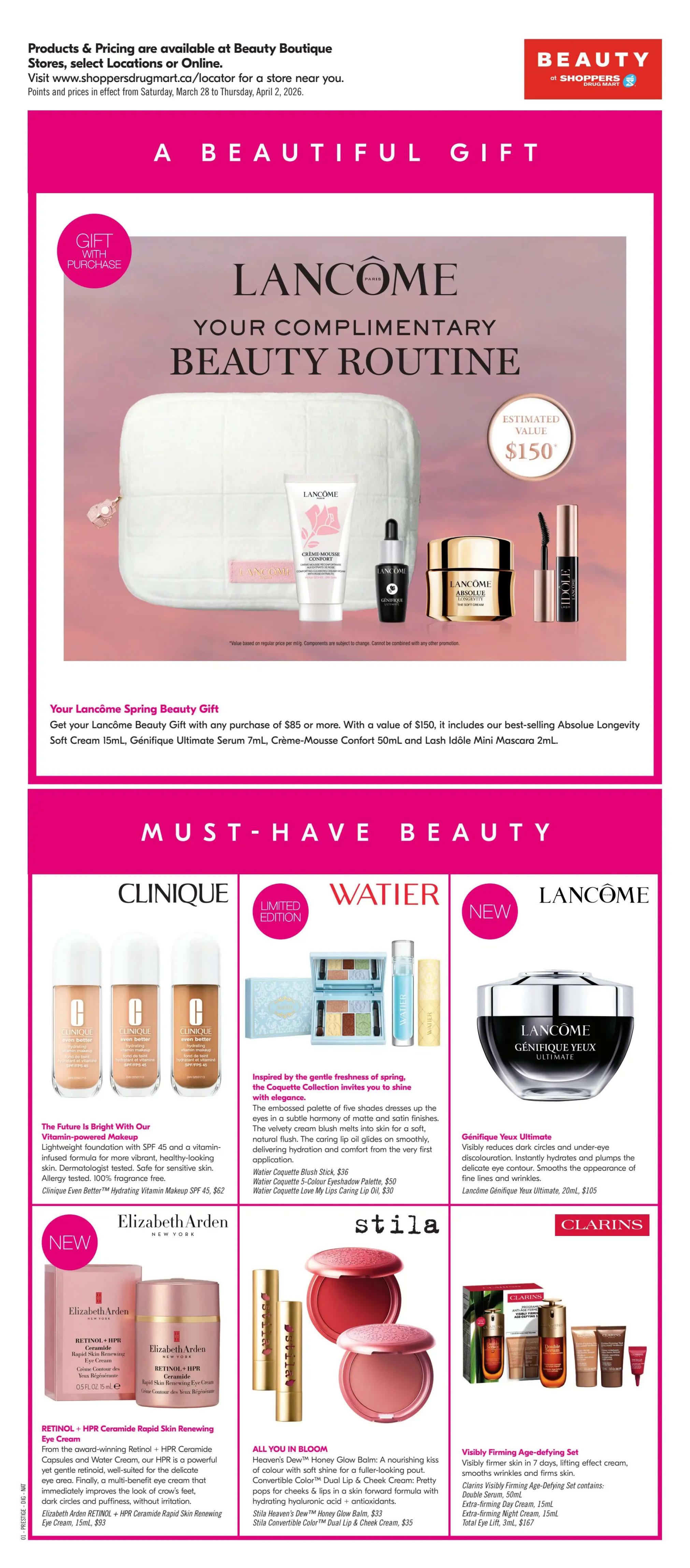 Shoppers Drug Mart Beauty Boutique flyer, page 13. Features a Lancôme 'Your Complimentary Beauty Routine' gift with purchase of $85 or more, valued at $150, including Absolue Longevity Soft Cream 15mL, Génifique Ultimate Serum 7mL, Crème-Mousse Confort 50mL, and Lash Idôle Mini Mascara 2mL. Below, 'Must-Have Beauty' section includes Clinique Even Better Hydrating Vitamin Makeup SPF 45 for $62. Watier 'Limited Edition' offers the Coquette Collection with a 5-Colour Eyeshadow Palette for $50 and Bluch Stick for $36, and Love My Lips Caring Lip Oil for $30. Lancôme Génifique Yeux Ultimate eye cream is $105. Elizabeth Arden 'New' features RETINOL + HPR Ceramide Rapid Skin Renewing Eye Cream for $93. Stila 'All You In Bloom' includes Heaven's Dew Honey Glow Balm for $33 and Convertible Dual Lip & Cheek Cream for $35. Clarins 'Visibly Firming Age-defying Set' contains Double Serum 50mL, Extra-firming Day Cream 15mL, Extra-firming Night Cream 15mL, and Total Eye Lift 3mL for $167. Products available from Saturday, March 28 to Thursday, April 2, 2026.