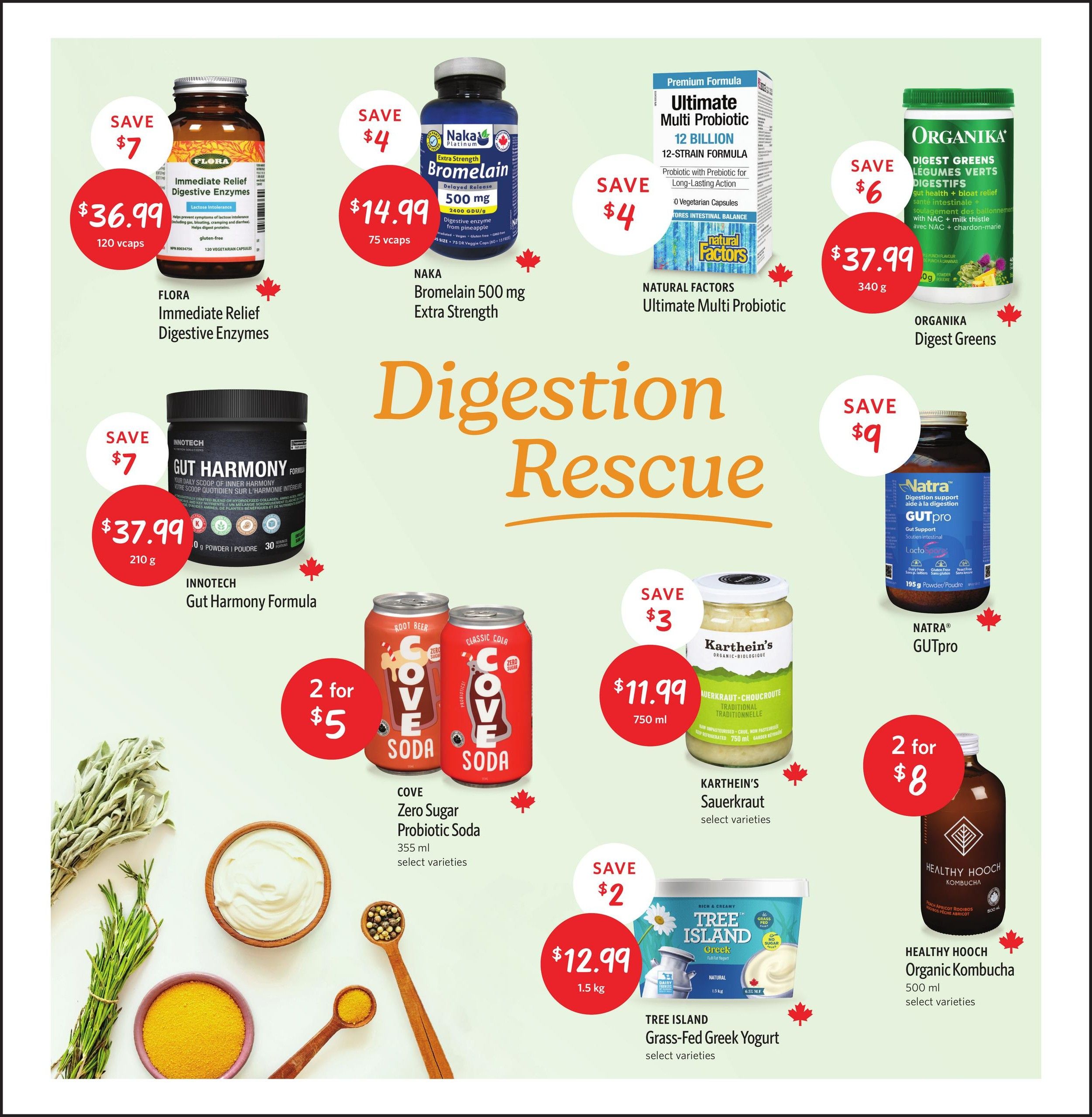Nature's Fare Markets flyer page 2 features a 'Digestion Rescue' theme. Save $7 on Flora Immediate Relief Digestive Enzymes for $36.99 (120 vcaps). Save $4 on Naka Bromelain 500 mg Extra Strength for $14.99 (75 vcaps). Save $4 on Natural Factors Ultimate Multi Probiotic (12 Billion, 12-Strain Formula, 60 vegetarian capsules) for $37.99. Save $6 on Organika Digest Greens (340 g) for $37.99. Save $7 on Innotech Gut Harmony Formula (210 g, 30 servings) for $37.99. Save $9 on Natra Gutpro (195 g Powder) for $37.99. Cove Zero Sugar Probiotic Soda is 2 for $5 (355 ml, select varieties). Karthein's Sauerkraut (750 ml, select varieties) is $11.99, save $3. Tree Island Grass-Fed Greek Yogurt (1.5 kg, select varieties) is $12.99, save $2. Healthy Hooch Organic Kombucha (500 ml, select varieties) is 2 for $8.