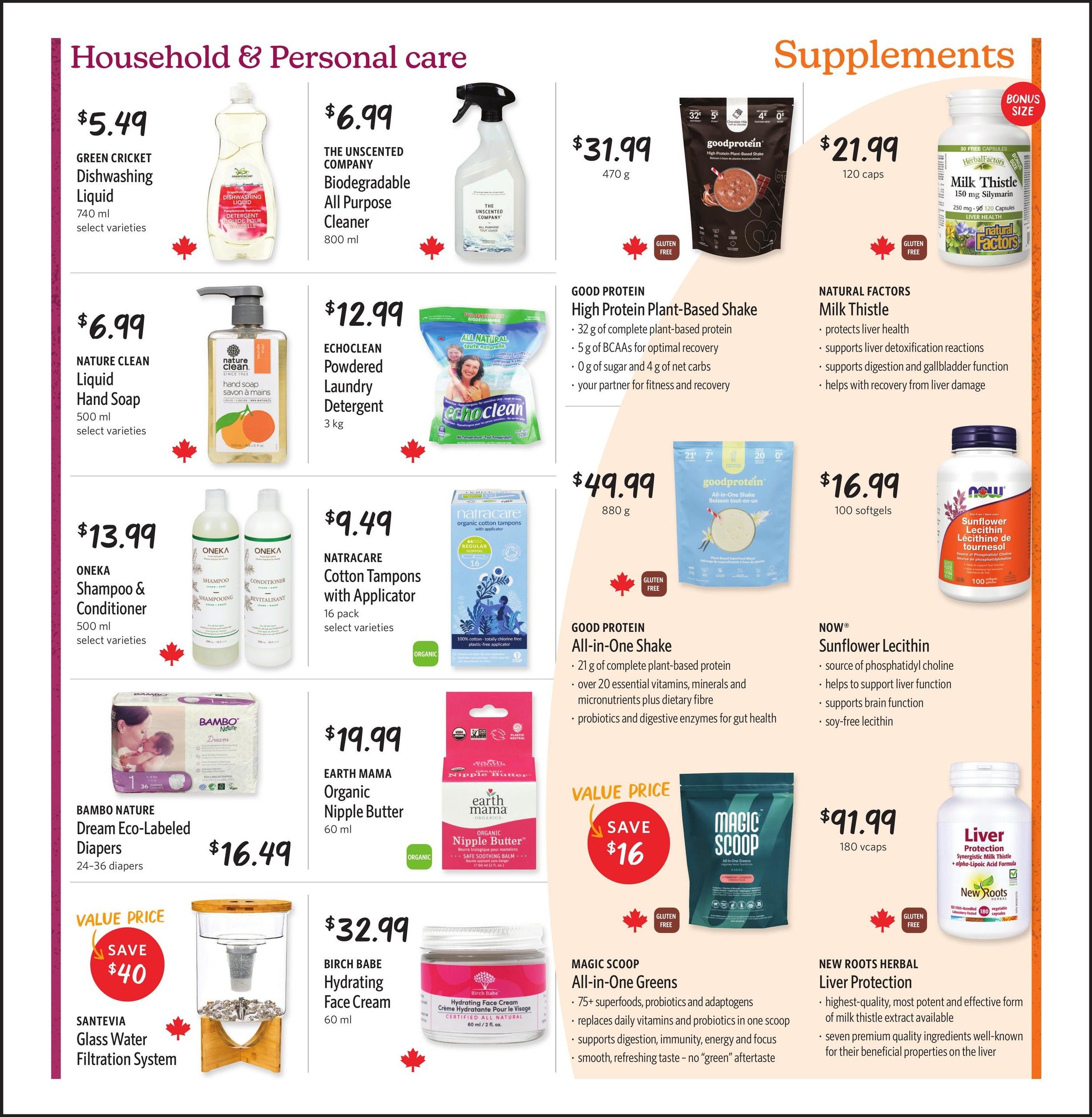 Nature's Fare Markets flyer page featuring Household & Personal Care and Supplements. Deals include Green Cricket Dishwashing Liquid for $5.49, The Unscented Company Biodegradable All Purpose Cleaner for $6.99, Nature Clean Liquid Hand Soap for $6.99, and Echoclean Powdered Laundry Detergent for $12.99. Also featured are Oneka Shampoo & Conditioner for $13.99, Natracare Cotton Tampons with Applicator for $9.49, and Bambo Nature Dream Eco-Labeled Diapers for $16.49. In the supplements section, Good Protein High Protein Plant-Based Shake is $31.99 for 470g, and another Good Protein All-In-One Shake is $49.99 for 880g. Natural Factors Milk Thistle capsules are $21.99 for 120 caps, and Now Sunflower Lecithin softgels are $16.99 for 100 softgels. Earth Mama Organic Nipple Butter is $19.99 for 60ml. Birch Babe Hydrating Face Cream is $32.99 for 60ml. Magic Scoop All-In-One Greens offers a value price with $16 savings. New Roots Herbal Liver Protection capsules are $91.99 for 180 vcaps. Santévia Glass Water Filtration System has a value price with $40 savings.