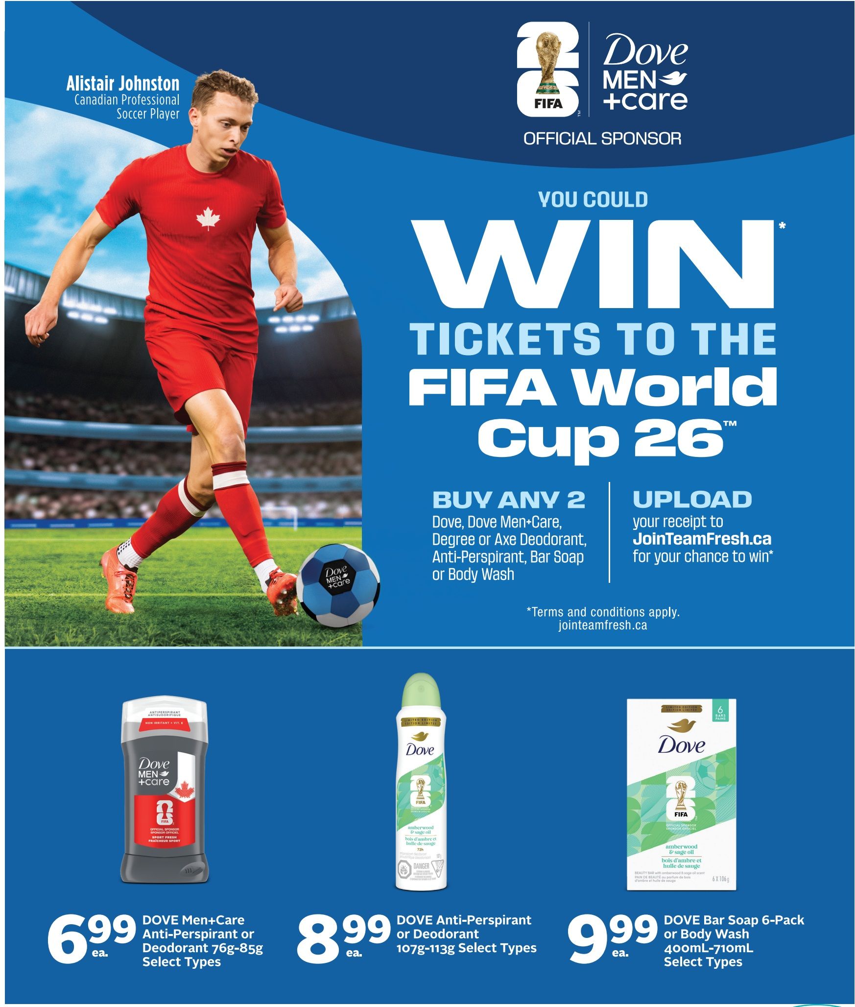 Rexall flyer page 15 featuring a promotion to win tickets to the FIFA World Cup 26. Purchase any 2 Dove, Dove Men+Care, Degree, or Axe Deodorant, Anti-Persant, Bar Soap, or Body Wash and upload your receipt to JoinTeamFresh.ca for a chance to win. Featured products include Dove Men+Care Anti-Perspirant or Deodorant 76g-85g select types for $6.99 each, Dove Anti-Perspirant or Deodorant 107g-113g select types for $8.99 each, and Dove Bar Soap 6-Pack or Body Wash 400mL-710mL select types for $9.99 each.