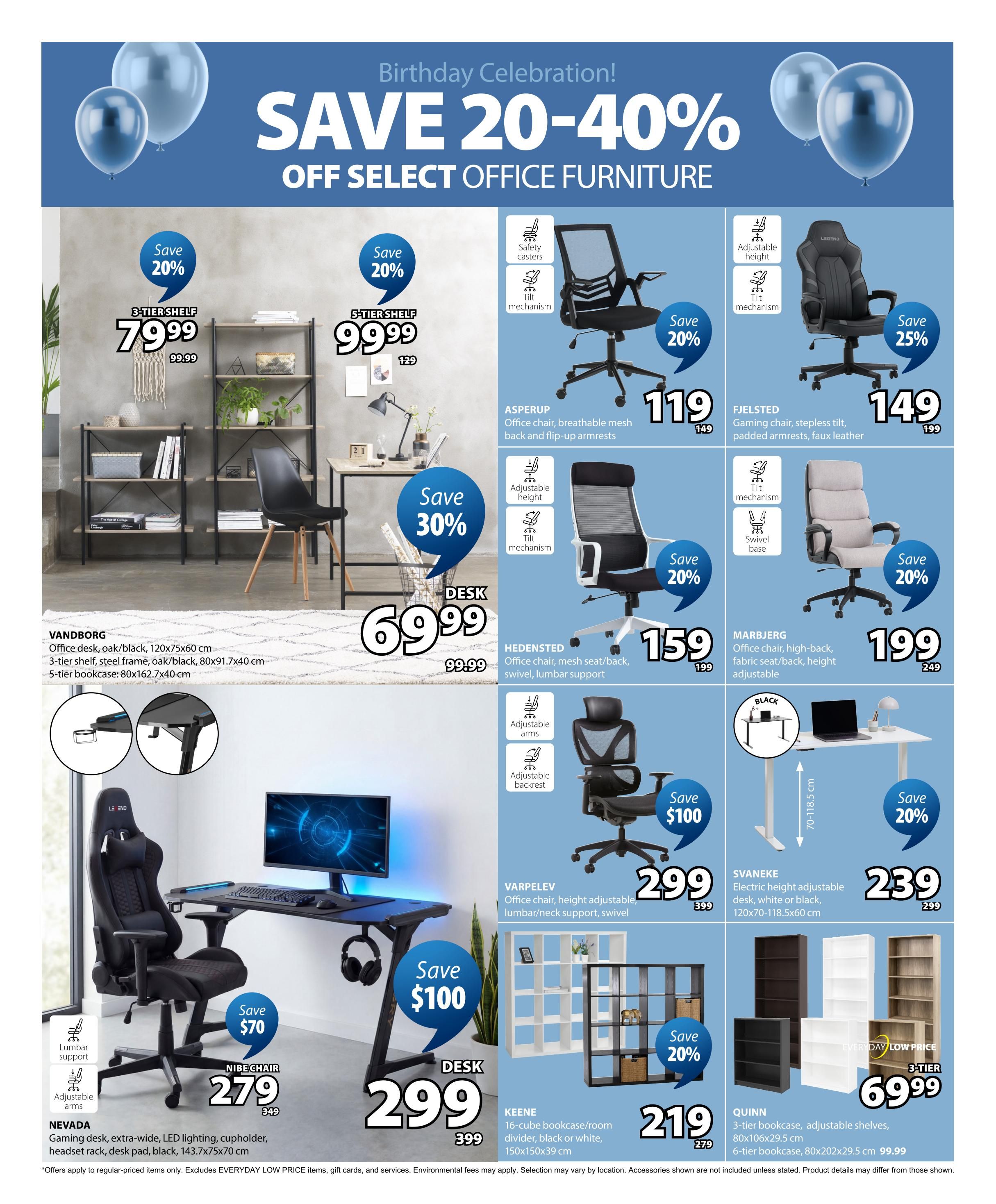 Jysk flyer page 6 features 'SAVE 20-40% OFF SELECT OFFICE FURNITURE' for their Birthday Celebration. Featured items include a 3-tier shelf for $79.99 (save 20%), a 5-tier shelf for $99.99 (save 20%), and a desk for $69.99 (save 30%). Office chairs on sale are the ASPERUP office chair for $119 (save 20%), the HEDENSTED office chair for $159 (save 20%), the FJELSTED gaming chair for $149 (save 25%), the VARPELEV office chair for $299 (save $100), and the NEVADA gaming desk with LED lighting and cupholder for $279 (save $70). Also available are the SVANEKE electric height adjustable desk for $239 (save 20%), the KEENE 16-cube bookcase/room divider in black or white for $219 (save 20%), and a 3-tier bookcase for $69.99. The VANDBORG office desk, 3-tier shelf, and 5-tier bookcase are also shown.