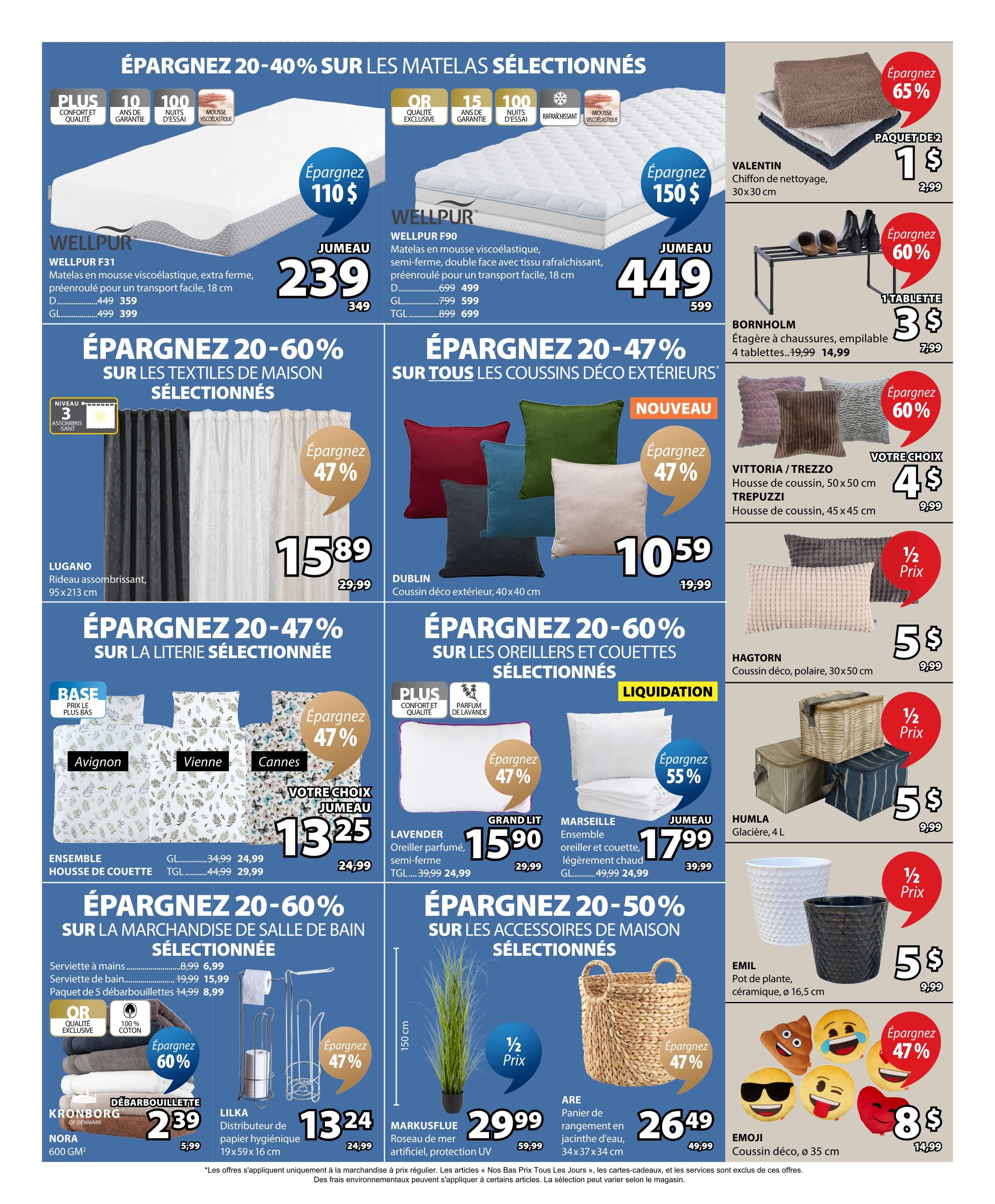 Jysk flyer page 2 features a wide selection of home goods on sale. Save 20-40% on selected mattresses, including the WELLPUR F31 twin mattress for $239 (originally $349) and the WELLPUR F90 twin mattress for $449 (originally $599). Discover 20-60% savings on selected home textiles, with the LUGANO blackout curtain priced at $15.89 (originally $29.99) and DUBLIN outdoor decorative cushions at $10.59 (originally $19.99). Explore 20-47% off selected bedding sets, with your choice of Avignon, Vienne, or Cannes twin duvet cover sets for $13.25 (originally $24.99). Also, save 20-60% on bathroom essentials, featuring KRONBORG NORA 600 GM² bath towels at $2.39 (originally $5.99) and a LILKA hygienic paper dispenser for $13.24 (originally $24.99). Additionally, find savings of 20-50% on selected home accessories. Get a VALENTIN cleaning cloth 2-pack for $1 (originally $2.99), a BORNHOLM stackable shoe rack for $3 (originally $7.99), and various decorative cushions like VITTORIA/TREZZO and TREPUZZI for $4 (originally $9.99). The HAGTORN polar decorative cushion is $5 (originally $9.99), and the HUMLA 4L cooler is also $5 (originally $9.99). EMIL ceramic plant pots are $5 (originally $9.99), and a selection of fun EMOJI decorative cushions (35 cm) are $8 (originally $14.99). The page also highlights savings of 20-47% on outdoor decorative cushions and 20-60% on selected pillows and duvets, including the GRAND LIT LAVENDER scented pillow for $15.90 (originally $29.99) and the MARSEILLE lightweight summer duvet for $17.99 (originally $39.99). A MARKUSFLUE artificial grass rosebush is on sale for $29.99 (originally $59.99), and the ARE woven basket is $26.49 (originally $49.99).