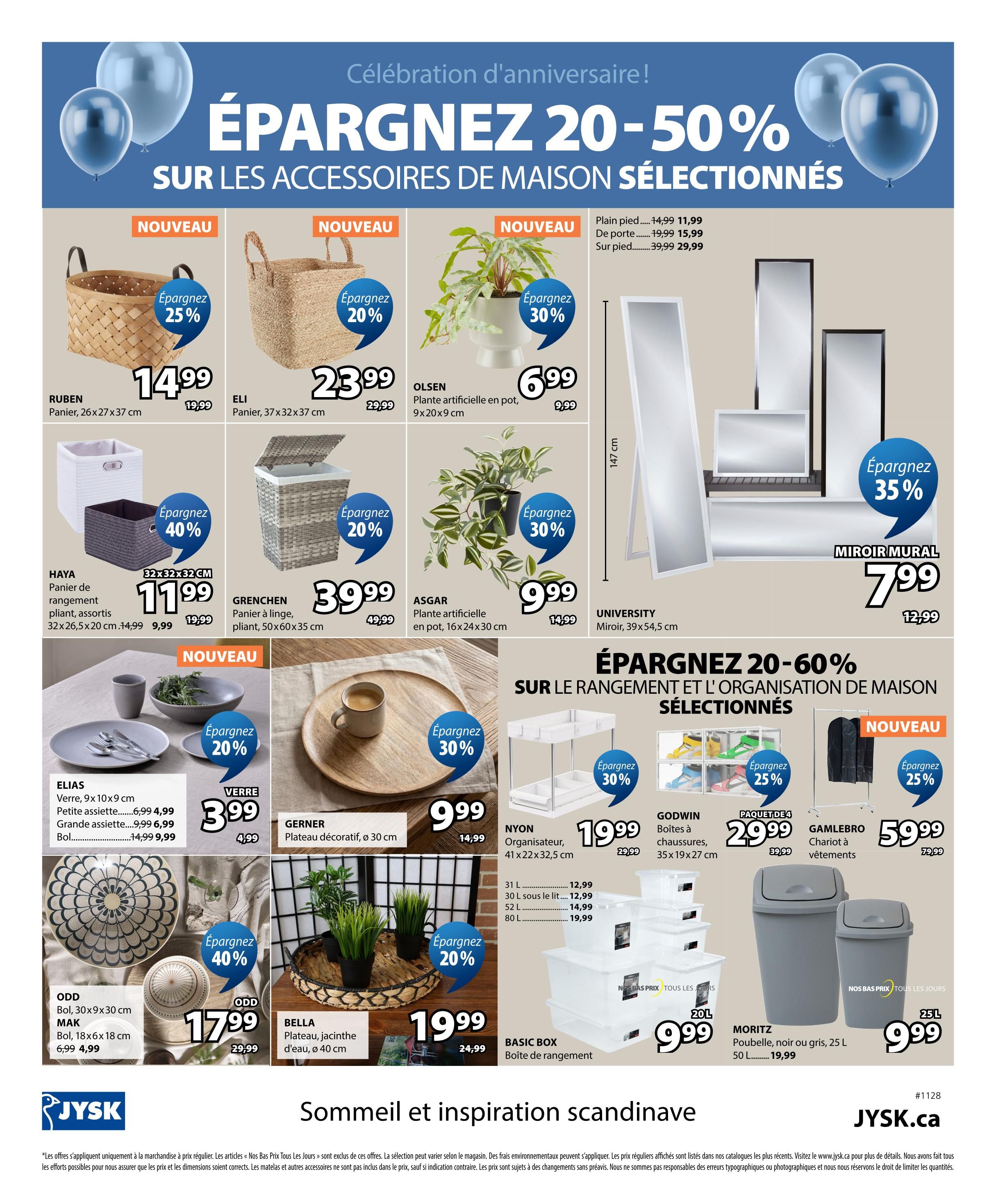 Jysk flyer page 18 features a celebration of anniversary sale with 20-50% off selected home accessories. Featured items include the RUBEN basket at $14.99 (save 25%), the ELI basket at $23.99 (save 20%), and the OLSEN artificial plant in pot for $6.99 (save 30%). Also available are the HAYA storage basket for $11.99 (save 40%), the GRENCHEN laundry basket for $39.99 (save 20%), and the ASGAR artificial plant for $9.99 (save 30%). The page also showcases the UNIVERSITY mirror at $7.99 (save 35%). Further savings of 20-60% are offered on selected storage and organization items. This includes the ELIAS glassware, with small plates at $4.99 and large plates at $6.99, and bowls starting at $14.99. The GERNER decorative plate is $9.99. The ODD storage bowls are $17.99. The BELLA water planter is $19.99. Storage solutions include the NYON organizer for $19.99, GODWIN shoe boxes for $29.99, and a 4-pack of storage boxes for $29.99. The GAMLEBRO garment rack is $59.99. BASIC BOX storage containers are available, with a 20L size for $9.99. The MORITZ trash bin in grey, 25L, is also $9.99.