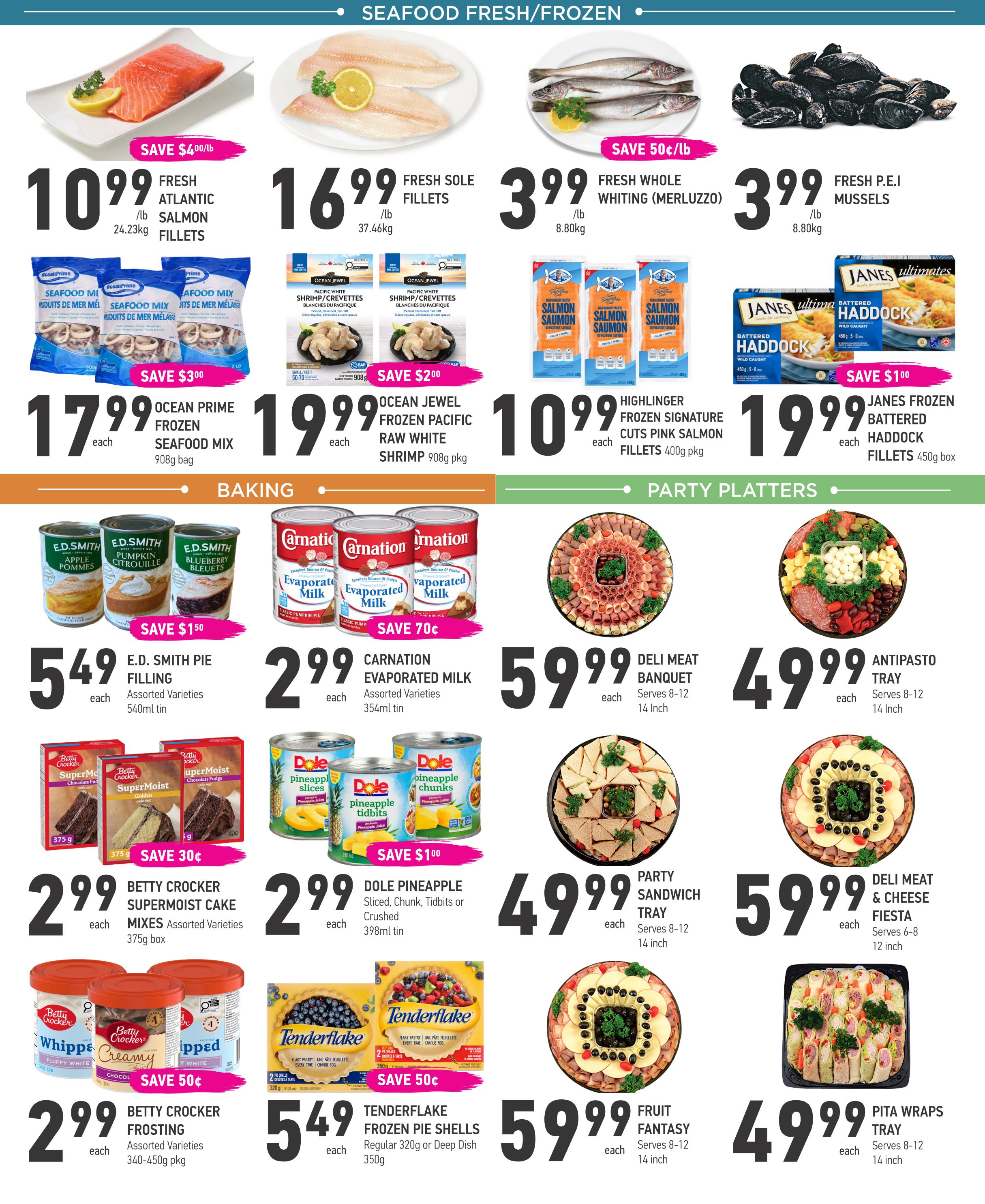 Coppa's Fresh Market flyer page 4 features a variety of seafood, baking, and party platter specials. Seafood offers include Fresh Atlantic Salmon Fillets for $10.99/lb (save $4/lb), Fresh Sole Fillets for $16.99/lb, Fresh Whole Whiting (Merluzzo) for $3.99/lb (save $0.50/lb), and Fresh P.E.I. Mussels for $3.99/lb. Frozen seafood includes Ocean Prime Frozen Seafood Mix (908g bag) for $17.99 each (save $3.00), Ocean Jewel Frozen Pacific Raw White Shrimp (908g pkg) for $19.99 each (save $2.00), Highlinger Frozen Signature Cuts Pink Salmon Fillets (400g pkg) for $10.99 each, and Janes Frozen Battered Haddock Fillets (450g box) for $19.99 each (save $1.00). Baking section highlights include E.D. Smith Pie Filling (Assorted Varieties, 540ml tin) for $5.49 each (save $1.50) and Carnation Evaporated Milk (Assorted Varieties, 355ml tin) for $2.99 each (save $0.70). Also featured are Betty Crocker Supermoist Cake Mixes (Assorted Varieties, 375g box) for $2.99 each (save $0.30) and Betty Crocker Frosting (Assorted Varieties, 340-450g pkg) for $2.99 each (save $0.50). Dole Pineapple products (Sliced, Chunk, Tidbits or Crushed, 398ml tin) are $2.99 each (save $1.00), and Tenderflake Frozen Pie Shells (Regular 320g or Deep Dish 350g) are $5.49 each (save $0.50). Party platters include a Deli Meat Banquet (Serves 8-12, 14 inch) for $59.99 each, an Antipasto Tray (Serves 8-12, 14 inch) for $49.99 each, a Party Sandwich Tray (Serves 8-12, 14 inch) for $49.99 each, a Fruit Fantasy Platter (Serves 8-12, 14 inch) for $59.99 each, and a Pita Wraps Tray (Serves 8-12, 14 inch) for $49.99 each.