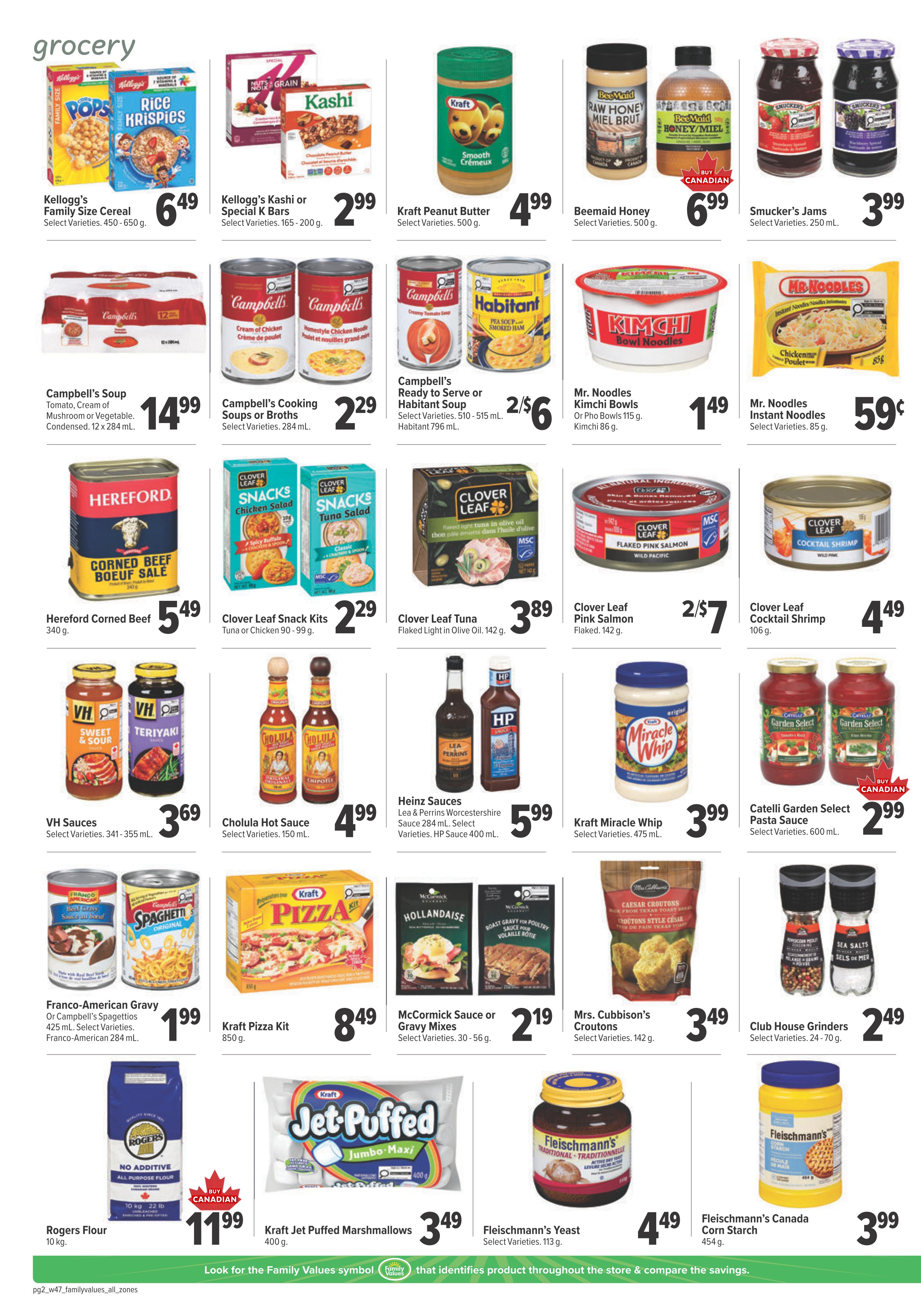 Family Foods grocery flyer page 10 featuring Kellogg's Family Size Cereal for $6.49, Kellogg's Kashi or Special K Bars for $2.99, Kraft Peanut Butter for $4.99, BeeMaid Honey for $6.99, and Smucker's Jams for $3.99. Also available are Campbell's Soup for $14.99, Campbell's Cooking Soups or Broths for $2.29, Campbell's Ready to Serve or Habitant Soup for 2 for $6, Mr. Noodles Kimchi Bowls for $1.49, and Mr. Noodles Instant Noodles for $0.59. Hereford Corned Beef is $5.49, Clover Leaf Snack Kits are $2.29, Clover Leaf Tuna Flaked Light in Olive Oil is $3.89, Clover Leaf Pink Salmon is 2 for $7, and Clover Leaf Cocktail Shrimp is $4.49. VH Sauces are $3.69, Cholula Hot Sauce is $4.99, Heinz Sauces are $5.99, Kraft Miracle Whip is $3.99, and Catelli Garden Select Pasta Sauce is $2.99. Franco-American Gravy or Campbell's Spaghettios are $1.99, Kraft Pizza Kit is $8.49, McCormick Sauce or Gravy Mixes are $2.19, Mrs. Cubbison's Croutons are $3.49, and Club House Grinders are $2.49. Rogers Flour is $11.99, Kraft Jet Puffed Marshmallows are $3.49, Fleischmann's Yeast is $4.49, and Fleischmann's Canada Corn Starch is $3.99.