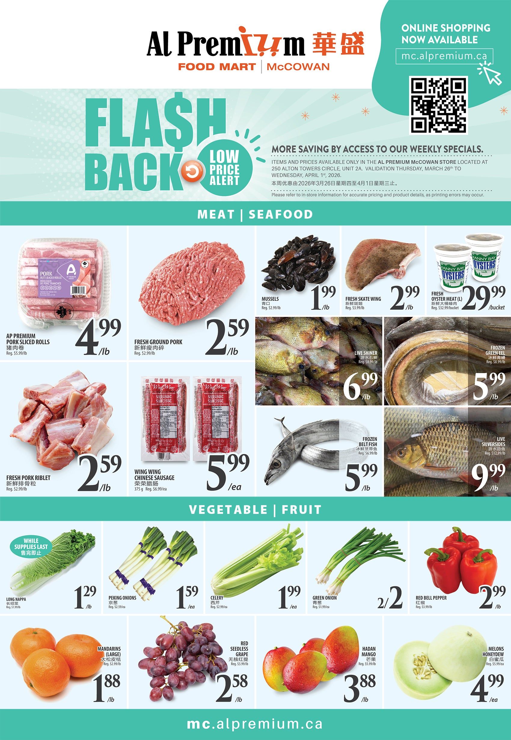 Al Premium McCowan Food Mart weekly flyer specials page 2 features a 'Flash Back Low Price Alert' section. Meat and seafood deals include AP Premium Pork Sliced Rolls for $4.99/lb, Fresh Ground Pork for $2.59/lb, Fresh Pork Riblets for $2.59/lb, and Wing Wing Chinese Sausage for $5.99/ea. Seafood options are Mussels for $1.99/lb, Fresh Skate Wing for $2.99/lb, Fanny Bay Oysters Meat (L) for $29.99/bucket, Live Shiner for $6.99/lb, Frozen Green Eel for $5.99/lb, Frozen Belt Fish for $5.99/lb, and Live Silversides for $9.99/lb. Vegetable and fruit specials include Long Nappa for $1.29/lb, Peking Onions for $1.59/ea, Celery for $1.99/ea, Green Onion for 2 for $2/ea, Red Bell Pepper for $2.99/lb, Mandarins (Large) for $1.88/lb, Red Seedless Grape for $2.58/lb, Hadan Mango for $3.88/lb, and Melons Honeydew for $4.99/ea. Online shopping is available at mc.alpremium.ca.
