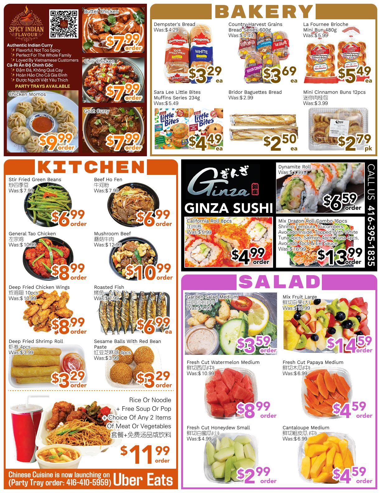 Ample Food Market Toronto York Store weekly flyer specials, Page 2. Featured items include Spicy Indian Flavour Butter Chicken for $7.99, Chili Chicken for $7.99, and Goat Curry for $7.99. Chicken Momos are available for $9.99. In the Bakery section, Dempster's Bread is $3.29, Country Harvest Grains Bread 600g is $3.69, and La Fournee Brioche Mini Buns are $5.49. Sara Lee Little Bites Muffins Series 234g are $4.49, Bridor Baguettes Bread is $2.50, and Mini Cinnamon Buns 12pcs are $2.79. The Kitchen section offers Stir Fried Green Beans for $6.99, Beef Ho Fen for $6.99, General Tao Chicken for $8.99, Mushroom Beef for $10.99, Deep Fried Chicken Wings 10pcs for $8.99, and Roasted Fish for $6.99. Also available are Deep Fried Shrimp Roll 4pcs for $3.29 and Sesame Balls with Red Bean Paste 4pcs for $3.29. A special Chinese Cuisine party tray includes Rice or Noodle with free soup or pop and choice of any 2 items of meat or vegetables for $11.99, with Uber Eats delivery available. Ginza Sushi offers Dynamite Roll for $6.59 and California Roll 8pcs for $4.99. The Mix Dragon Roll Combo 16pcs is $13.99. In the Salad section, Garden Salad Medium is $3.59, Mix Fruit Large is $14.59, Fresh Cut Watermelon Medium is $8.99, Fresh Cut Papaya Medium is $4.59, Fresh Cut Honeydew Small is $2.99, and Cantaloupe Medium is $4.59. The store phone number for call-in orders is 416-395-1835.