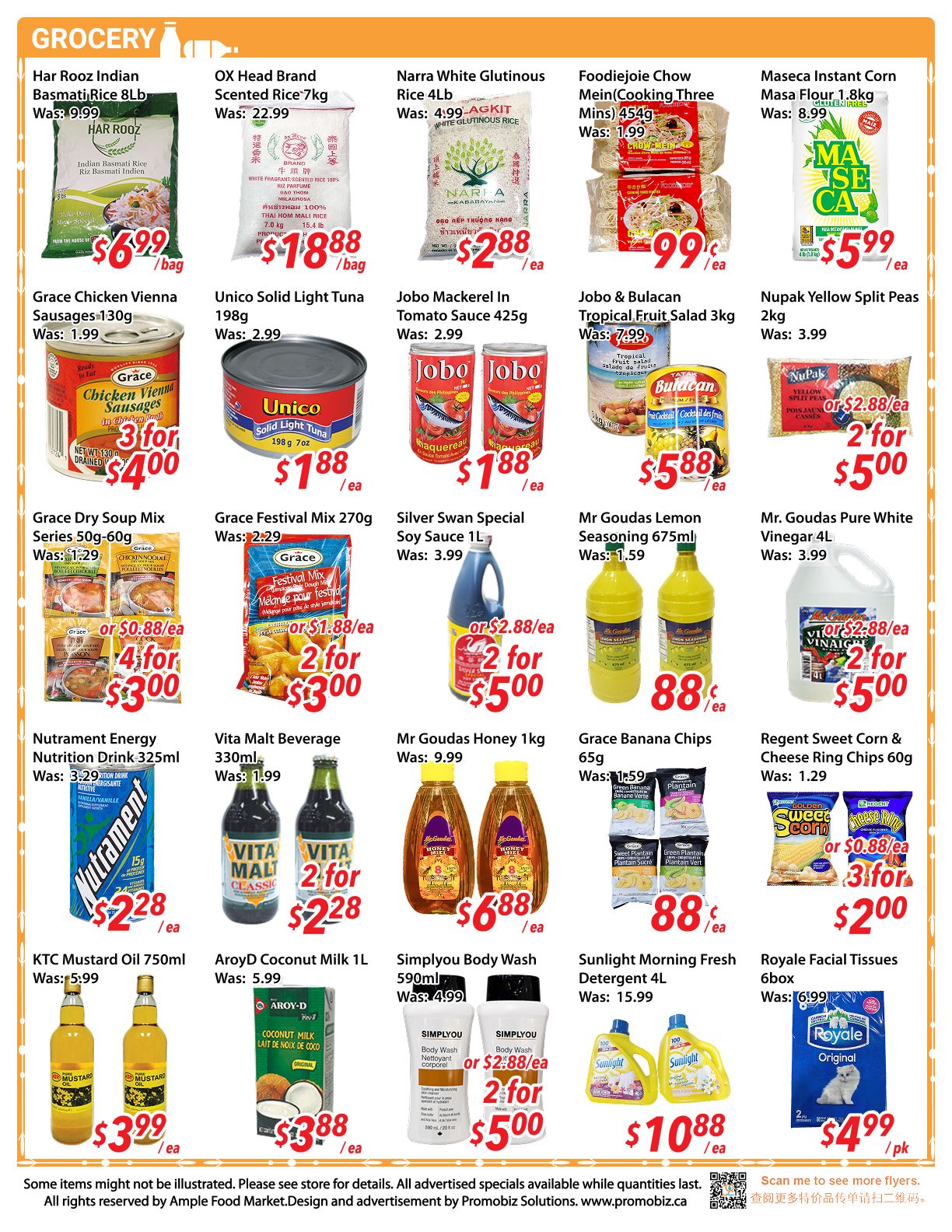 Ample Food Market weekly flyer specials, Page 3. Featured grocery items include Har Rooz Indian Basmati Rice 8lb for $6.99, OX Head Brand Scented Rice 7kg for $18.88, Narra White Glutinous Rice 4lb for $2.88, Foodiejoie Chow Mein (Cooking Three Mins) 454g for $0.99, and Maseca Instant Corn Masa Flour 1.8kg for $5.99. Also available are Grace Chicken Vienna Sausages 130g, 3 for $4.00; Unico Solid Light Tuna 198g for $1.88; Jobo Mackerel In Tomato Sauce 425g for $1.88; Jobo & Bulacan Tropical Fruit Salad 3kg for $5.88; and Nupak Yellow Split Peas 2kg, 2 for $5.00. Additional deals include Grace Dry Soup Mix Series 50g-60g, 4 for $3.00; Grace Festival Mix 270g, 2 for $3.00; Silver Swan Special Soy Sauce 1L, 2 for $5.00; Mr Goudas Lemon Seasoning 675ml for $0.88; and Mr. Goudas Pure White Vinegar 4L, 2 for $5.00. Other items on sale are Nutrament Energy Nutrition Drink 325ml for $2.28, Vita Malt Beverage 330ml, 2 for $2.28, Mr Goudas Honey 1kg for $6.88, Grace Banana Chips 65g for $0.88, and Regent Sweet Corn & Cheese Ring Chips 60g, 3 for $2.00. Also featured are KTC Mustard Oil 750ml for $3.99, Aroyd Coconut Milk 1L for $3.88, Simplyyou Body Wash 590ml, 2 for $5.00, Sunlight Morning Fresh Detergent 4L for $10.88, and Royale Facial Tissues 6box for $4.99.