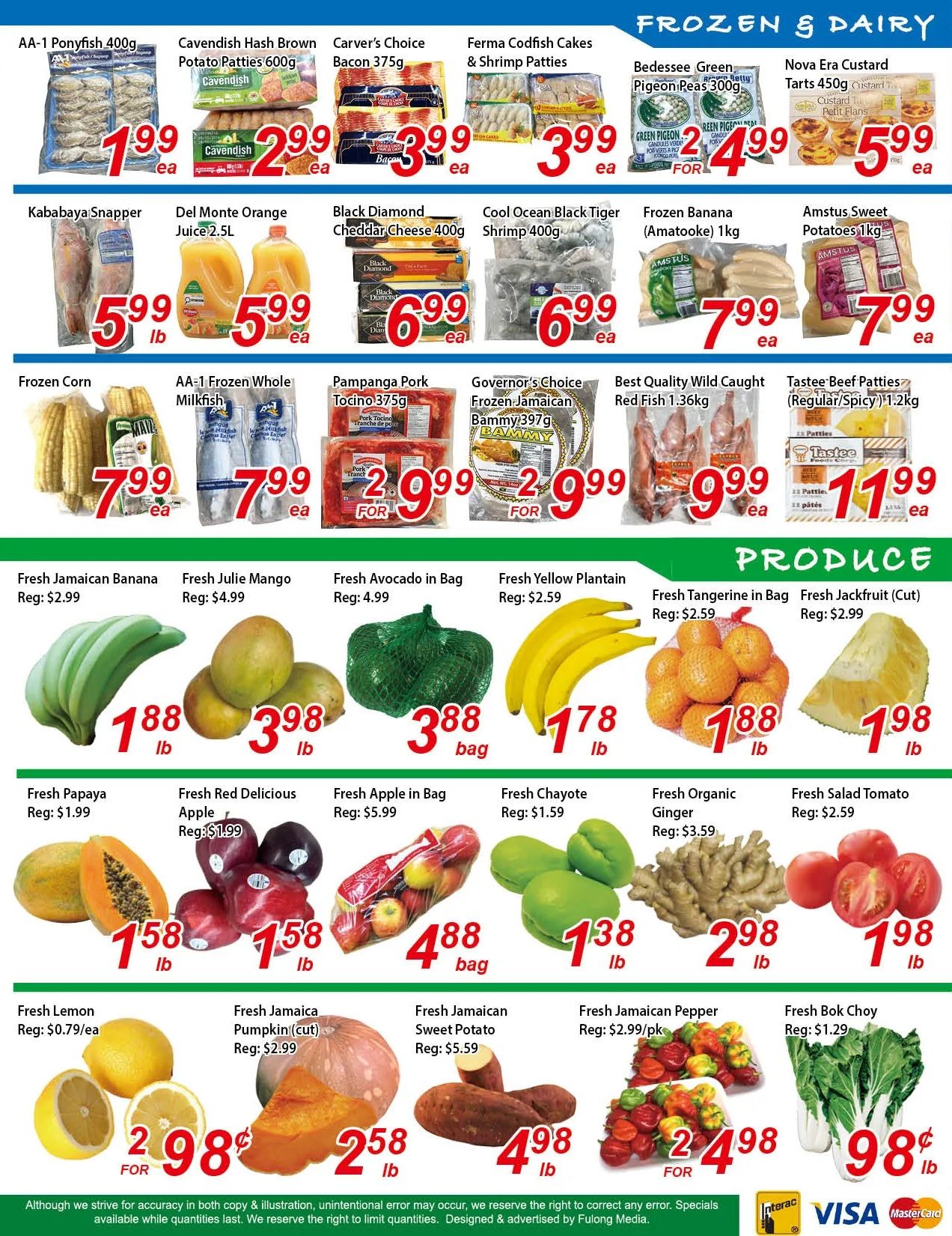 Fresh Win Foodmart weekly flyer specials page 4 features Frozen & Dairy and Produce sections. Frozen & Dairy deals include AA-1 Ponyfish at $1.99 ea, Cavendish Hash Brown Potato Patties 600g at $2.99 ea, Carver's Choice Bacon 375g at $3.99 ea, Ferma Codfish Cakes & Shrimp Patties at $3.99 ea, Bedessee Green Pigeon Peas 300g at $2.49 ea, and Nova Era Custard Tarts 450g at $5.99 ea. Other frozen items are Kababayan Snapper at $5.99 lb, Del Monte Orange Juice 2.5L at $5.99 ea, Black Diamond Cheddar Cheese 400g at $6.99 ea, Cool Ocean Black Tiger Shrimp 400g at $6.99 ea, Frozen Banana (Amatoo) 1kg at $7.99 ea, Amstus Sweet Potatoes 1kg at $7.99 ea, Frozen Corn at $7.99 ea, AA-1 Frozen Whole Milkfish at $7.99 ea, Pampanga Pork Tocino 375g at $2.99 ea FOR, Governor's Choice Frozen Jamaican Bammy 397g at $2.99 ea FOR, Best Quality Wild Caught Red Fish 1.36kg at $9.99 ea, and Tastee Beef Patties (Regular/Spicy) 1.2kg at $11.99 ea. The Produce section offers Fresh Jamaican Banana at $1.88 lb (Reg: $2.99), Fresh Julie Mango at $3.98 lb (Reg: $4.99), Fresh Avocado in Bag at $3.88 bag (Reg: 4.99), Fresh Yellow Plantain at $1.78 lb (Reg: $2.59), Fresh Tangerine in Bag at $1.88 lb (Reg: $2.59), Fresh Jackfruit (Cut) at $1.98 lb (Reg: $2.99), Fresh Papaya at $1.58 lb (Reg: $1.99), Fresh Red Delicious Apple at $1.58 lb (Reg: $1.99), Fresh Apple in Bag at $4.88 bag (Reg: $5.99), Fresh Chayote at $1.38 lb (Reg: $1.59), Fresh Organic Ginger at $2.98 lb (Reg: $3.59), Fresh Salad Tomato at $1.98 lb (Reg: $2.59), Fresh Lemon at $2.98 for (Reg: $0.79/ea), Fresh Jamaica Pumpkin (Cut) at $2.58 lb (Reg: $2.99), Fresh Jamaican Sweet Potato at $4.98 lb (Reg: $5.59), Fresh Jamaican Pepper at $2.498 for (Reg: $2.99/pk), and Fresh Bok Choy at $0.98 lb (Reg: $1.29).