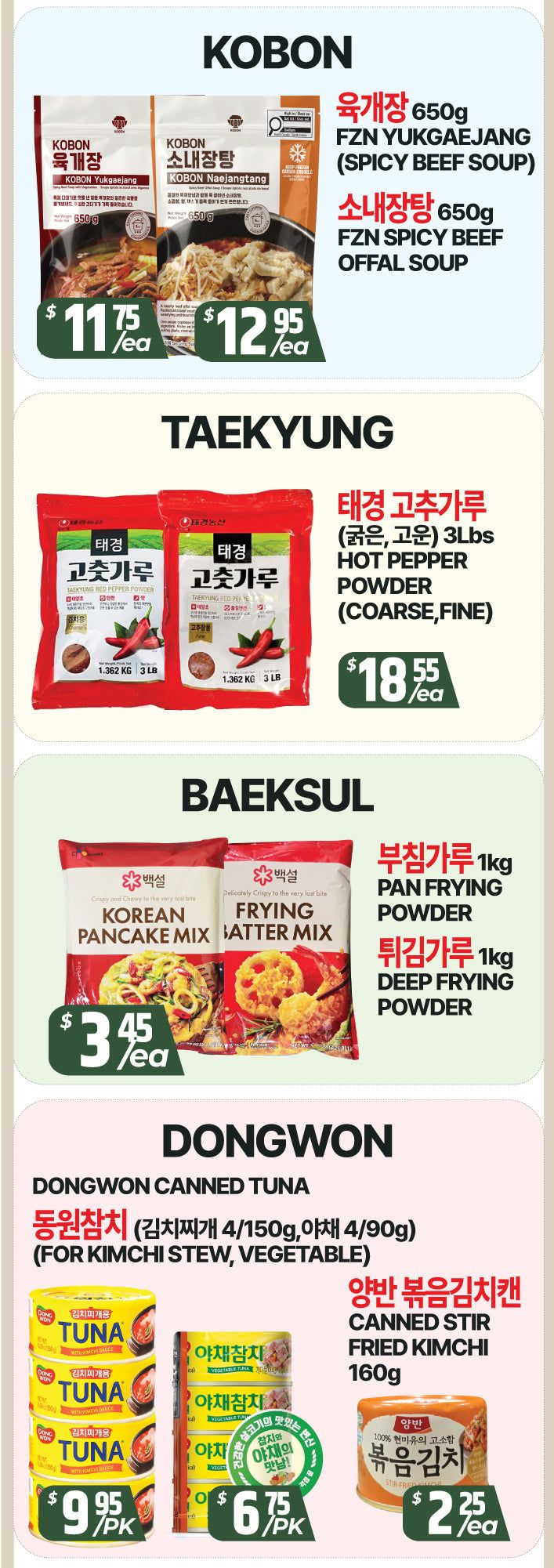 Page 3 of the PAT Supermarket flyer features Korean and Asian food products. Top section: KOBON brand includes Yukgaejang (Spicy Beef Soup) for $11.75 each and Naejaengtang (Spicy Beef Offal Soup) for $12.95 each, both 650g. Middle section: TAEKYUNG brand offers Hot Pepper Powder (Coarse, Fine) in 3 lbs size for $18.55 each. Bottom section: BAEKSUL brand presents Korean Pancake Mix and Frying Batter Mix for $3.45 each. DONGWON brand features Canned Tuna (for Kimchi Stew, Vegetable) in a 4-pack of 150g cans for $9.95 per pack, and Vegetable Tuna in a 4-pack of 90g cans for $6.75 per pack. Also available is Canned Stir Fried Kimchi (160g) for $2.25 each.