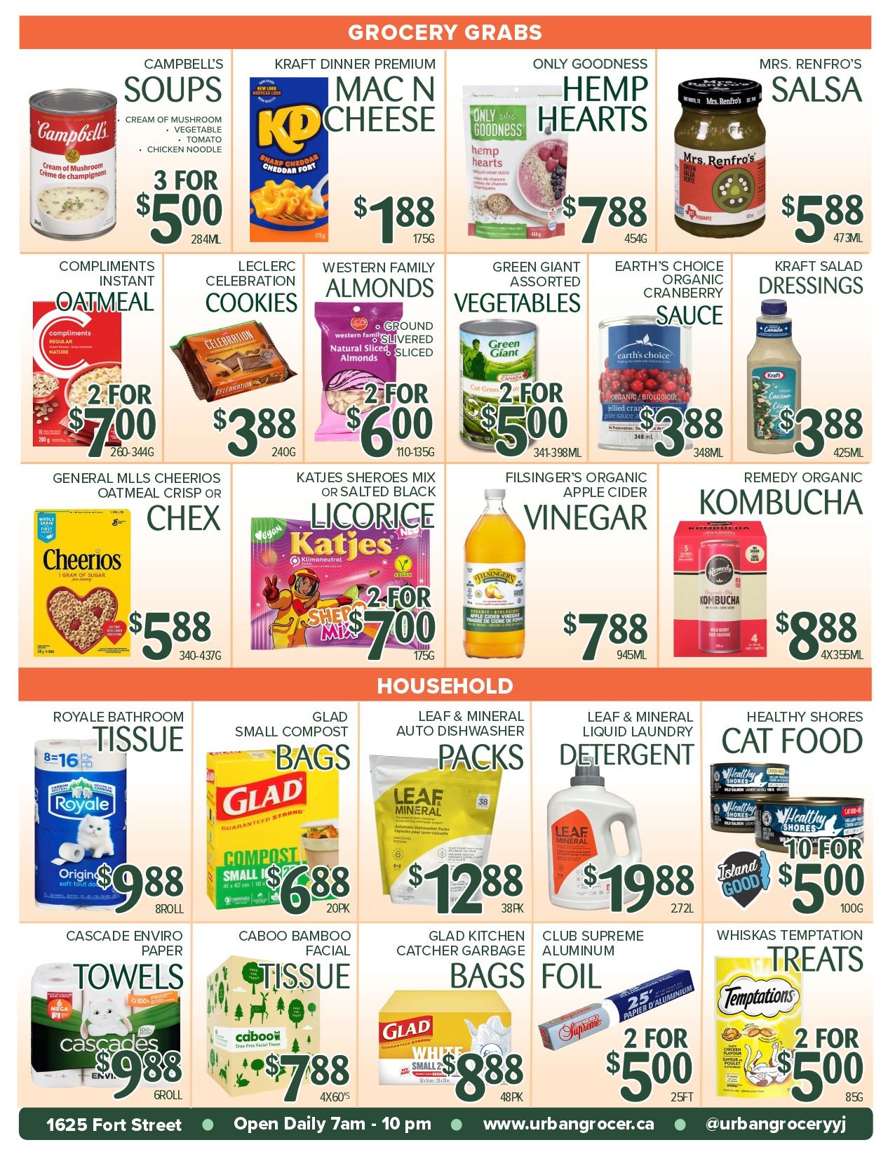 Urban Grocer weekly flyer specials page 2 features 'Grocery Grabs' and 'Household' sections. Grocery Grabs include Campbell's Soups for 3 for $5.00, Kraft Dinner Premium Mac N Cheese for $1.88, Only Goodness Hemp Hearts for $7.88, and Mrs. Renfro's Salsa for $5.88. Also featured are Compliments Instant Oatmeal for 2 for $7.00, Leclerc Celebration Cookies for $3.88, Western Family Almonds for 2 for $6.00, Green Giant Assorted Vegetables for 2 for $5.00, Earth's Choice Organic Cranberry Sauce for $3.88, and Kraft Salad Dressings for $3.88. Additional grocery items include General Mills Cheerios Oatmeal Crisp or Chex for $5.88, Katjes Sheroes Mix or Salted Black Licorice for 2 for $7.00, Filsinger's Organic Apple Cider Vinegar for $7.88, and Remedy Organic Kombucha for $8.88. The 'Household' section offers Royale Bathroom Tissue for $9.88, Glad Small Compost Bags for $6.88, Leaf & Mineral Auto Dishwasher Packs for $12.88, Leaf & Mineral Liquid Laundry Detergent for $19.88, and Healthy Shores Cat Food for 10 for $5.00. Other household items are Cascade Enviro Paper Towels for $9.88, Caboo Bamboo Facial Tissue for $7.88, Glad Kitchen Catcher Garbage Bags for $8.88, Club Supreme Aluminum Foil for 2 for $5.00, and Whiskas Temptation Treats for 2 for $5.00. The store is located at 1625 Fort Street and is open daily from 7 am to 10 pm. The website is www.urbangrocer.ca and the social media handle is @urbangroceryyj.