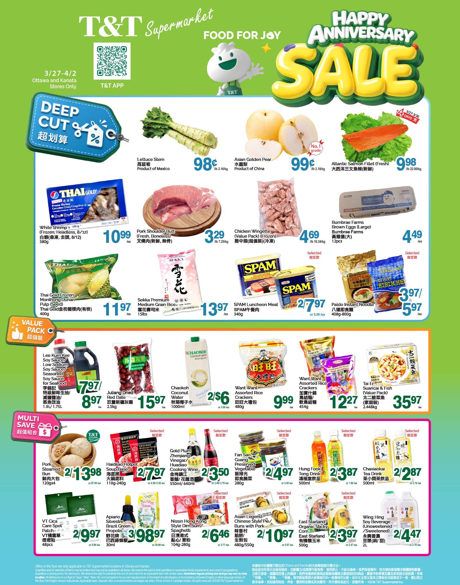 T&T Supermarket Happy Anniversary Sale flyer for Ottawa & Kanata stores, valid March 27 to April 2. Featured items include Lettuce Stem for $0.98/lb, Asian Golden Pear for $0.99/lb, and Atlantic Salmon Fillet (Fresh) for $9.98/lb. Also on sale are White Shrimp for $10.99, Pork Shoulder Butt for $3.29/lb, Chicken Wingette (Value Pack, Frozen) for $4.69, and Burnbrae Farms Brown Eggs (Large) for $4.49/dozen. Other specials include Thai Gold Frozen Monthong Durian Pulp for $11.97, Sekka Premium Medium Grain Rice for $13.97, SPAM Luncheon Meat for $2.79/can, and Paldo Instant Noodle for $3.97/pack. Lee Kum Kee Soy Sauce products are $7.97-$8.97, Juliang Dried Red Date for $15.97, Chaokoh Coconut Water for 2/$6, and Want Want Assorted Rice Crackers for $0.99/bag. Pork Steamed Bun is $13.98 for a value pack. Haidilao Hotpot Soup Base is $2.79, Gold Plum Zhenjiang Vinegar/Huadiao Cooking Wine is 2/$3.50, and Fan Sao Guang Preserved Vegetable is $2.49. Hung Fook Tong Drink is 2/$3.87, and Chaxiaokai Tea Drink is 2/$2.87. VT Cica Care Spot Patch is 2/$9.97, Apiario Silvestre Brazil Green Propolis is $3.98/bottle, and Nissin Hong Kong Style Dim Sum/Spaghetti is 2/$6.46. Asian Legend Chinese Style Pie/Buns with Pork are 2/$10.97, and East Starland Organic Sticky Corn is 2/$3.97. Wing Hing Soy Beverage is 2/$4.47. Tai Ee Suncai & Fish (Value Pack) is $35.97.