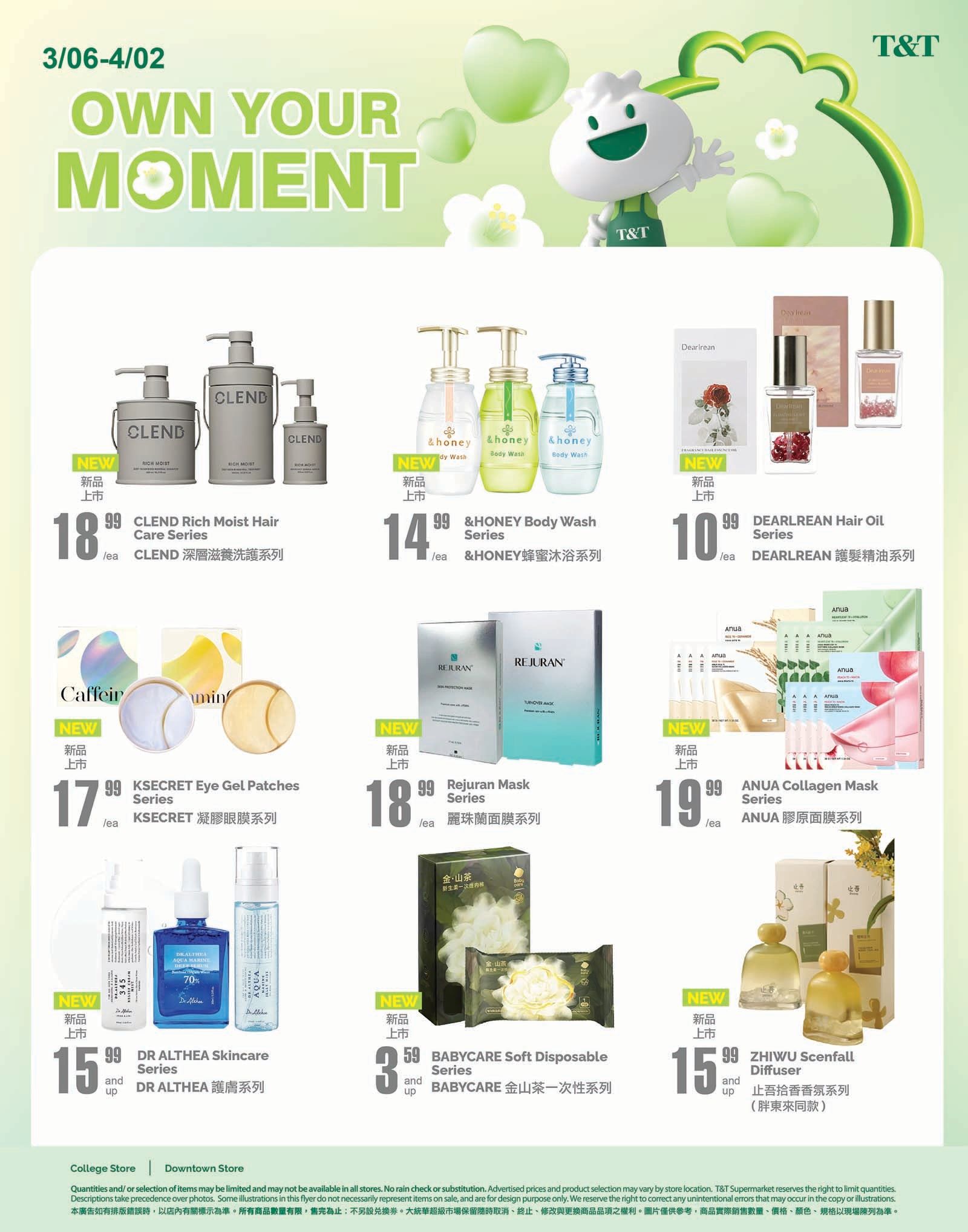 T&T Supermarket weekly flyer specials from March 6 to April 2. Page 9 features a collection of new beauty and personal care items. Highlighted products include CLEND Rich Moist Hair Care Series for $18.99, &HONEY Body Wash Series for $14.99, DEARLREAN Hair Oil Series for $10.99, KSECRET Eye Gel Patches Series for $17.99, Rejuran Mask Series for $18.99, ANUA Collagen Mask Series for $19.99, DR ALTHEA Skincare Series starting at $15.99, BABYCARE Soft Disposable Series for $3.59, and ZHIWU Scenfall Diffuser starting at $15.99.