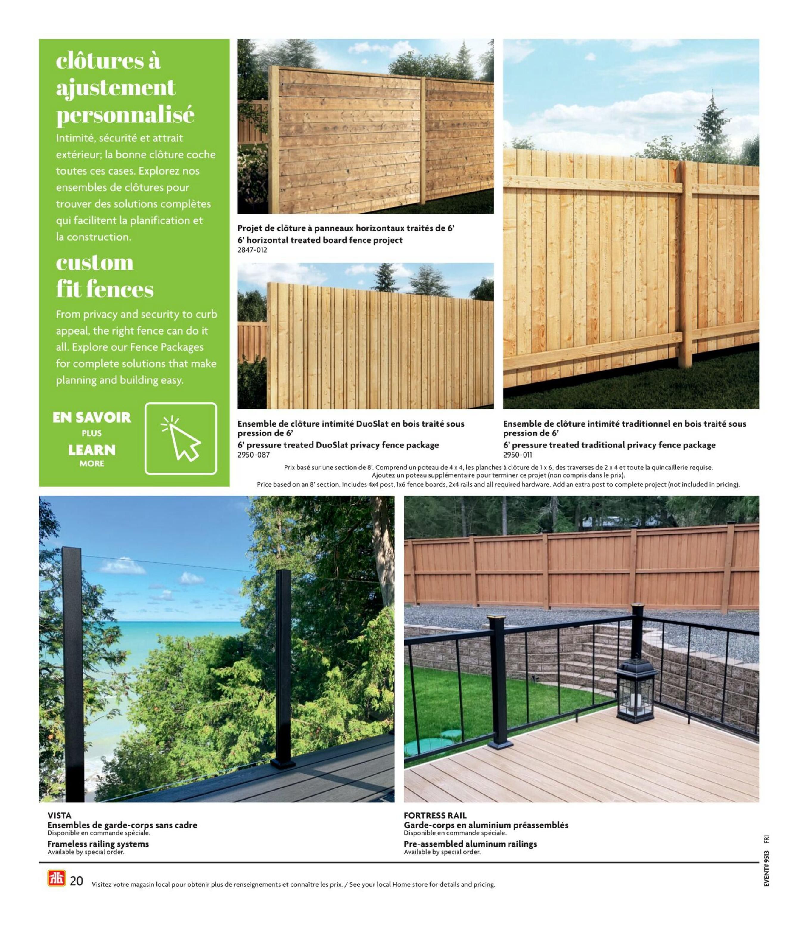 Home Hardware flyer page 21 features custom fit fences and railing systems. Explore options for privacy and security with various fence packages. Pictured are a 6' horizontal treated board fence project, a 6' pressure treated DuoSlat privacy fence package, and a 6' pressure treated traditional privacy fence package. Also featured are VISTA frameless railing systems and FORTRESS RAIL pre-assembled aluminum railings, both available by special order. Visit your local Home store for details and pricing.