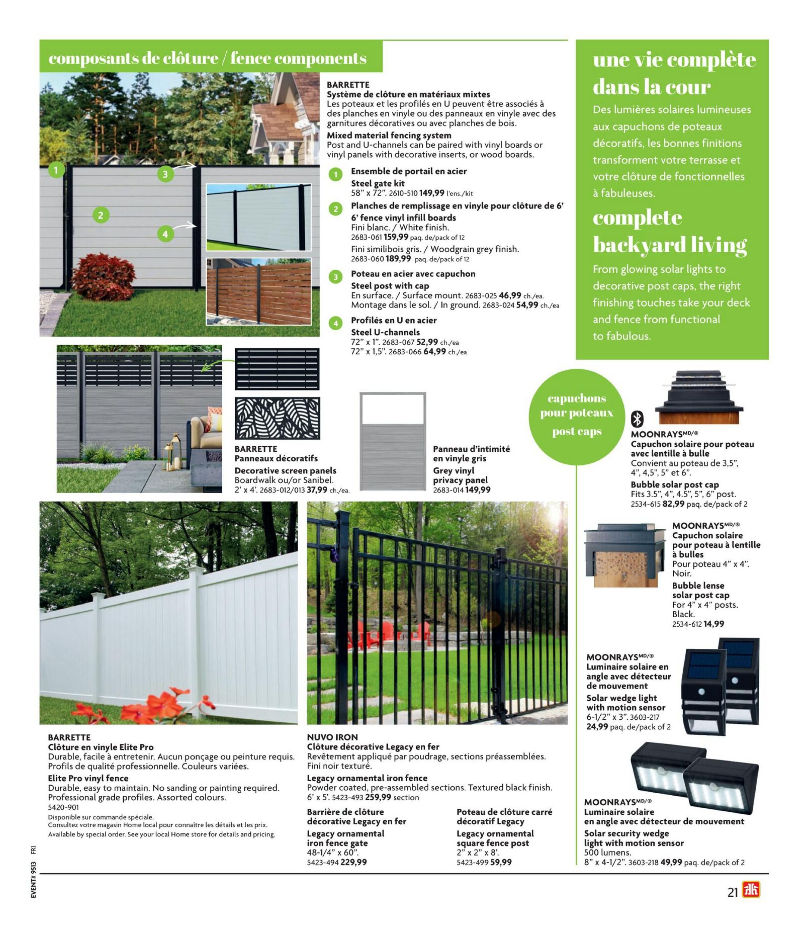 Home Hardware flyer page 22 features fence components and backyard living accessories. Products include BARRETTE mixed material fence systems with steel gate kits for $149.99/kit, 6' vinyl infill boards in white or woodgrain grey for $159.99 or $189.99 per pack of 12. Steel post with cap for surface mount at $46.99 ea. or in-ground mount at $54.99 ea. Steel U-channels are available in 72' x 1' for $52.99 ea. and 72' x 1.5' for $64.99 ea. Decorative screen panels in Boardwalk or Sanibel styles are $37.99 ea. Grey vinyl privacy panels are $149.99. The page also highlights 'Complete Backyard Living' with MOONRAYS solar post caps, including a bubble lens cap for $82.99 pack of 2 and a black bubble lens cap for 4' x 4' posts at $14.99. Additionally, MOONRAYS solar wedge lights with motion sensors are shown, one model for $24.99 pack of 2 and a solar security wedge light with 500 lumens for $49.99 pack of 2. The BARRETTE Elite Pro vinyl fence is durable and easy to maintain, available by special order. NUVO IRON Legacy ornamental iron fences are featured in a 6' x 5' section for $259.99 and a 48-1/4' x 60' fence gate for $229.99. A Legacy ornamental square fence post is priced at $59.99.