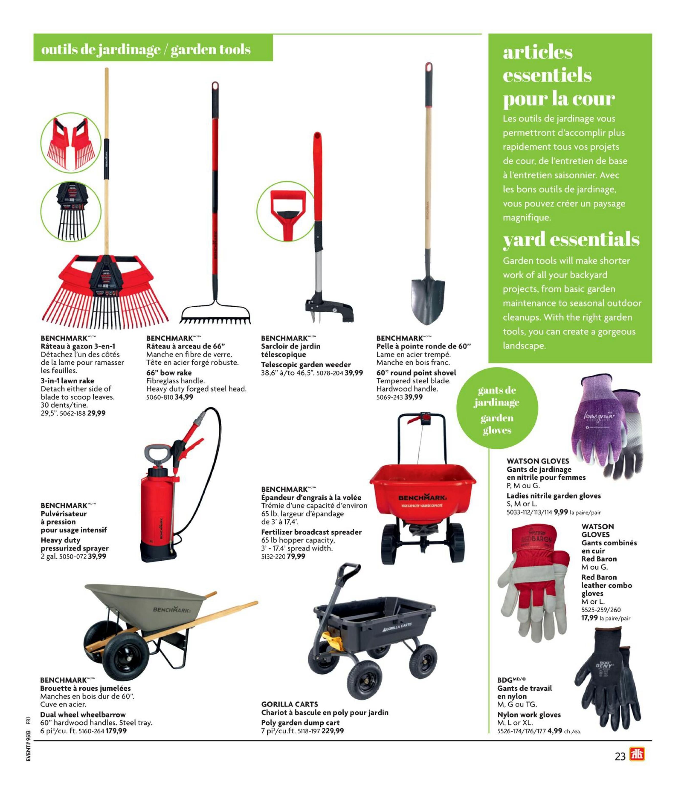Home Hardware flyer page 25 featuring garden tools and accessories. Products include a BENCHMARK 3-in-1 lawn rake for $29.99, a BENCHMARK 66' bow rake for $34.99, and a BENCHMARK telescopic garden weeder for $39.99. Also available is a BENCHMARK heavy duty pressurized sprayer for $39.99, a BENCHMARK fertilizer broadcast spreader for $79.99, and a BENCHMARK dual wheel wheelbarrow for $179.99. A GORILLA CARTS poly garden dump cart is priced at $229.99. The page also highlights WATSON GLOVES ladies nitrile garden gloves for $9.99 per pair and WATSON GLOVES Red Baron leather combo gloves for $17.99 per pair. BDG work gloves are available for $4.99 each/ea.