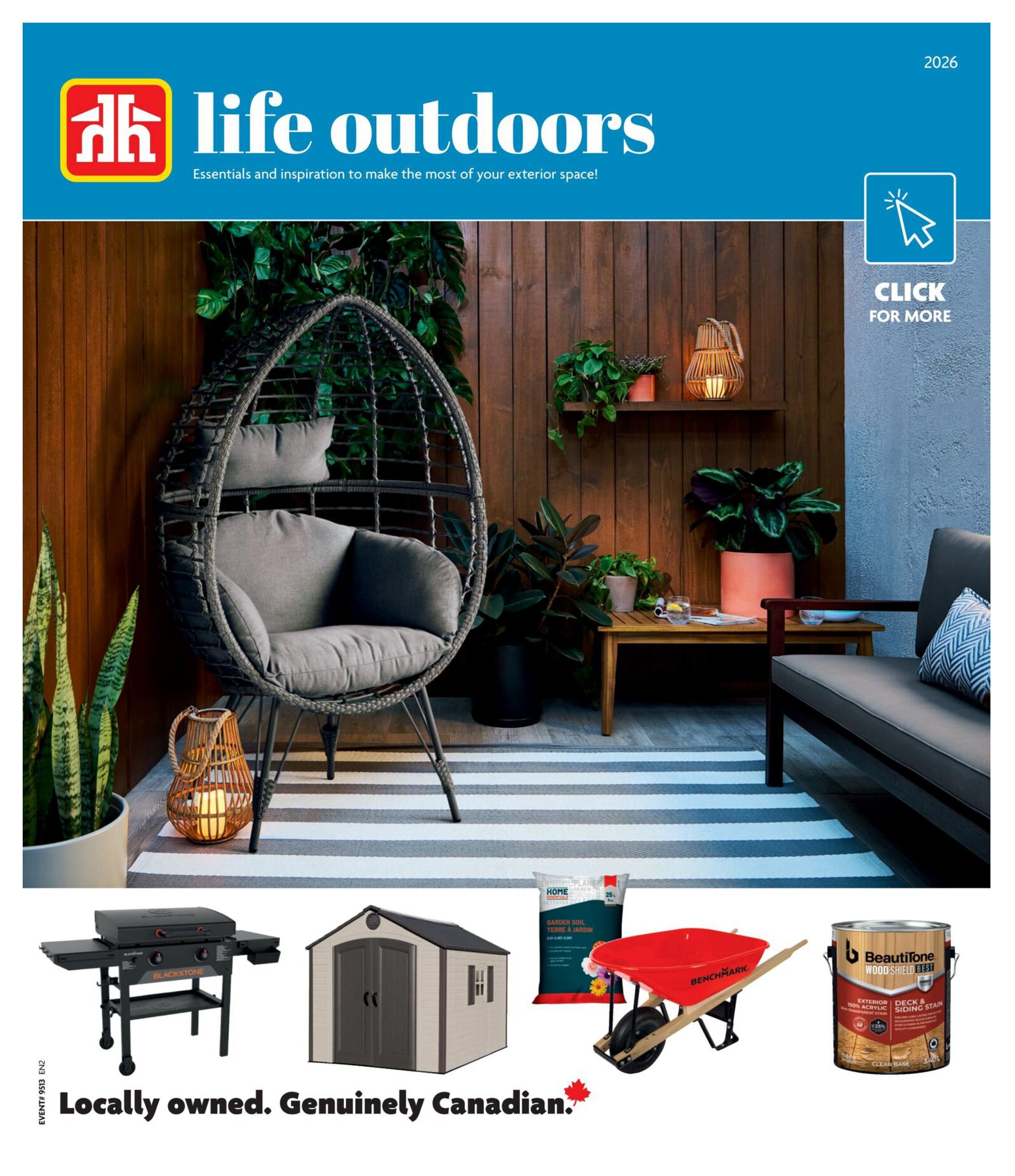 Home Hardware Life Outdoors flyer cover page featuring outdoor living essentials. The main image showcases a cozy patio setup with a hanging egg chair, outdoor sofa, and plants. Below, there are featured products including a Blackstone grill, a storage shed, Home brand garden soil, a Benchmark wheelbarrow, and Beautitone Wood Shield exterior deck & siding stain. The flyer highlights 'Locally owned. Genuinely Canadian.
