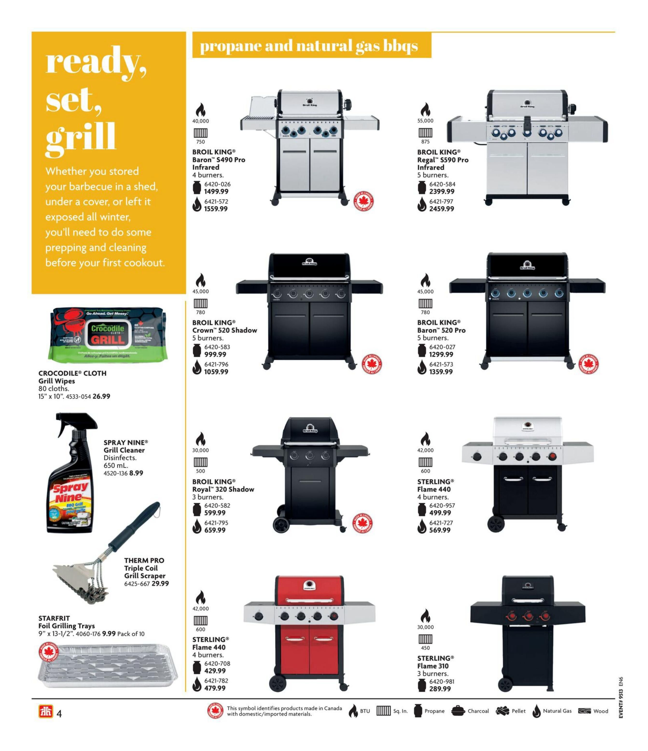 Home Hardware flyer page 5 features propane and natural gas BBQs. Includes the BROIL KING Baron S490 Pro Infrared 4-burner BBQ for $1499.99-$1559.99, BROIL KING Regal S590 Pro Infrared 5-burner BBQ for $2399.99-$2459.99, BROIL KING Crown 520 Shadow 5-burner BBQ for $999.99-$1059.99, BROIL KING Baron 520 Pro 5-burner BBQ for $1299.99-$1359.99, BROIL KING Royal 320 Shadow 3-burner BBQ for $599.99-$659.99, STERLING Flame 440 4-burner BBQ for $429.99-$479.99, and STERLING Flame 440 4-burner BBQ for $499.99-$569.99. Also featured are the STERLING Flame 310 3-burner BBQ for $289.99. Accessories include CROCODILE CLOTH Grill Wipes (80 cloths, 15' x 10') for $26.99, SPRAY NINE Grill Cleaner Disinfects (650 mL) for $8.99, THERM PRO Triple Coil Grill Scraper for $29.99, and STARFRIT Foil Grilling Trays (9' x 13-1/2', pack of 10) for $9.99. The page also includes icons for BTU, Square Inches, Propane, Charcoal, Pellet, Natural Gas, and Wood fuel types, as well as a symbol indicating products made in Canada.