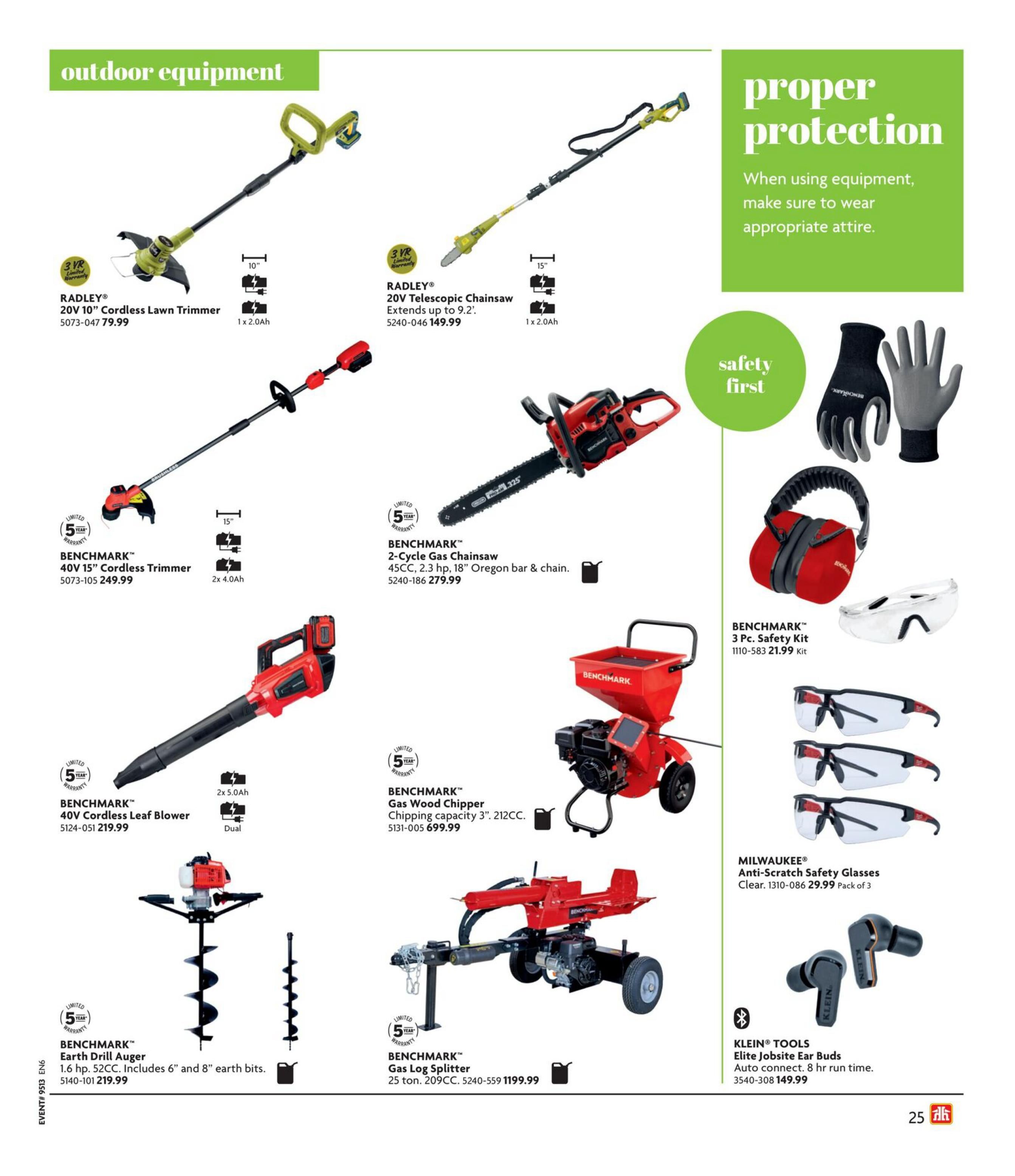 Home Hardware Ontario flyer, page 27, features outdoor equipment and proper protection. Products include RADLEY 20V 10' Cordless Lawn Trimmer for $79.99, RADLEY 20V Telescopic Chainsaw extending up to 9.2' for $149.99, BENCHMARK 40V 15' Cordless Trimmer for $249.99, BENCHMARK 2-Cycle Gas Chainsaw with 45cc and 18' Oregon bar for $279.99, BENCHMARK 40V Cordless Leaf Blower for $219.99, BENCHMARK Gas Wood Chipper with 3' chipping capacity for $699.99, BENCHMARK Earth Drill Auger with 1.6 hp and 52cc, includes 6' and 8' earth bits for $219.99, and BENCHMARK Gas Log Splitter with 25 ton capacity and 209cc for $1199.99. Safety items include BENCHMARK 3 Pc. Safety Kit for $21.99, MILWAUKEE Anti-Scratch Safety Glasses (Pack of 3) for $29.99, and KLEIN TOOLS Elite Jobsite Ear Buds with 8 hr run time for $149.99. The page also includes a section on 'proper protection' and 'safety first'.