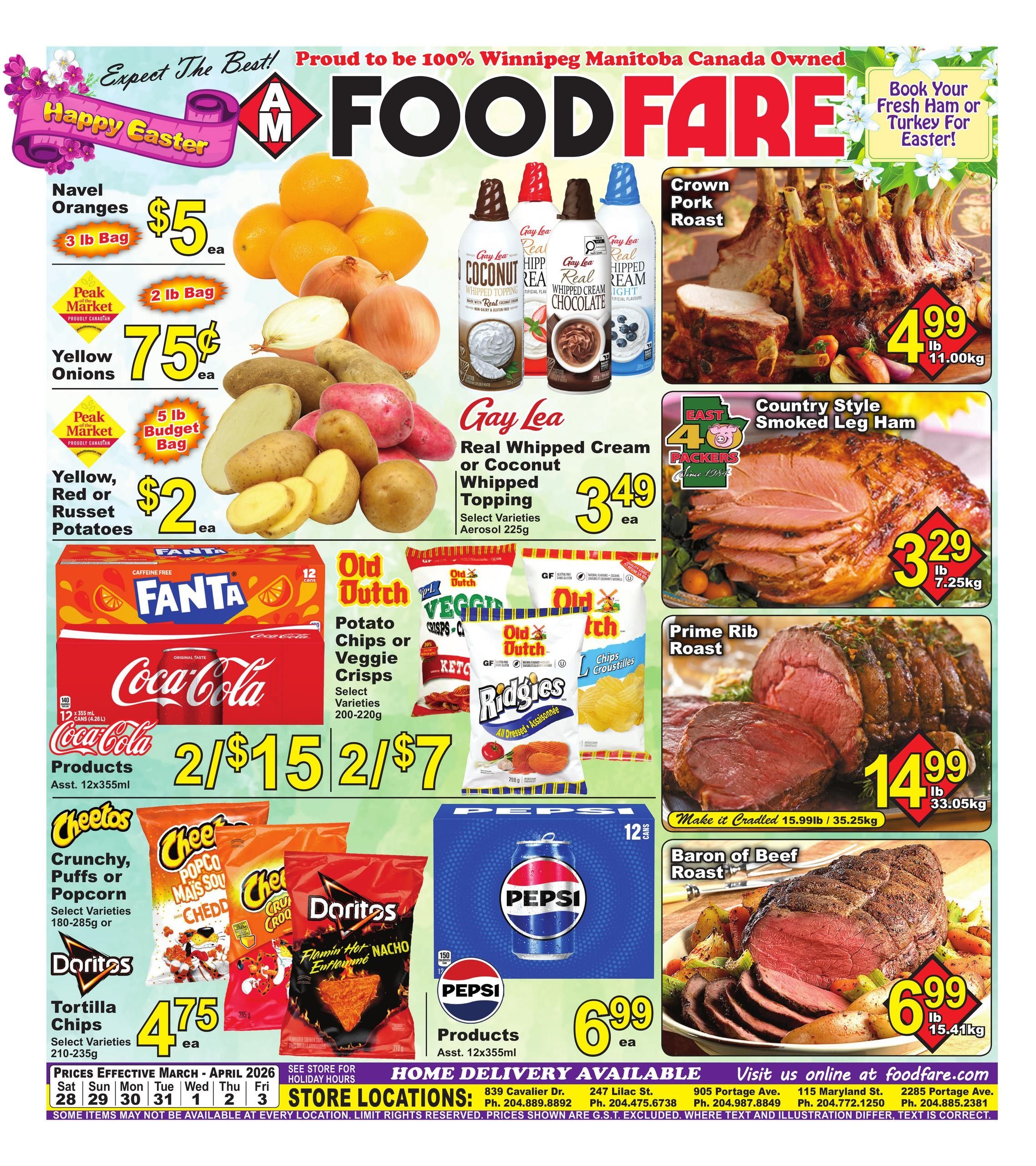 Food Fare weekly flyer specials page 1 features a Happy Easter theme. Featured items include Navel Oranges at $5 for a 3 lb bag, Peak Market Yellow Onions at 75 cents for 2 lb, and Peak Market Potatoes (Yellow, Red or Russet) at $2 for a 5 lb budget bag. Also on sale are Gay Lea Real Whipped Cream or Coconut Whipped Topping for $3.49 each. Meat specials include Crown Pork Roast at $4.99 per lb, Country Style Smoked Leg Ham at $3.29 per lb, and Baron of Beef Roast at $6.99 per lb. Beverage deals include Fanta and Coca-Cola 12-packs of 355ml cans for 2 for $15, and Old Dutch Potato Chips or Veggie Crisps (select varieties, 200-220g) for 2 for $7. Doritos Tortilla Chips (select varieties, 210-235g) are $4.75 each. Pepsi 12-can packs of 355ml are $6.99 each. Prime Rib Roast is $14.99 per lb. Prices are effective March 28 to April 3, 2026.