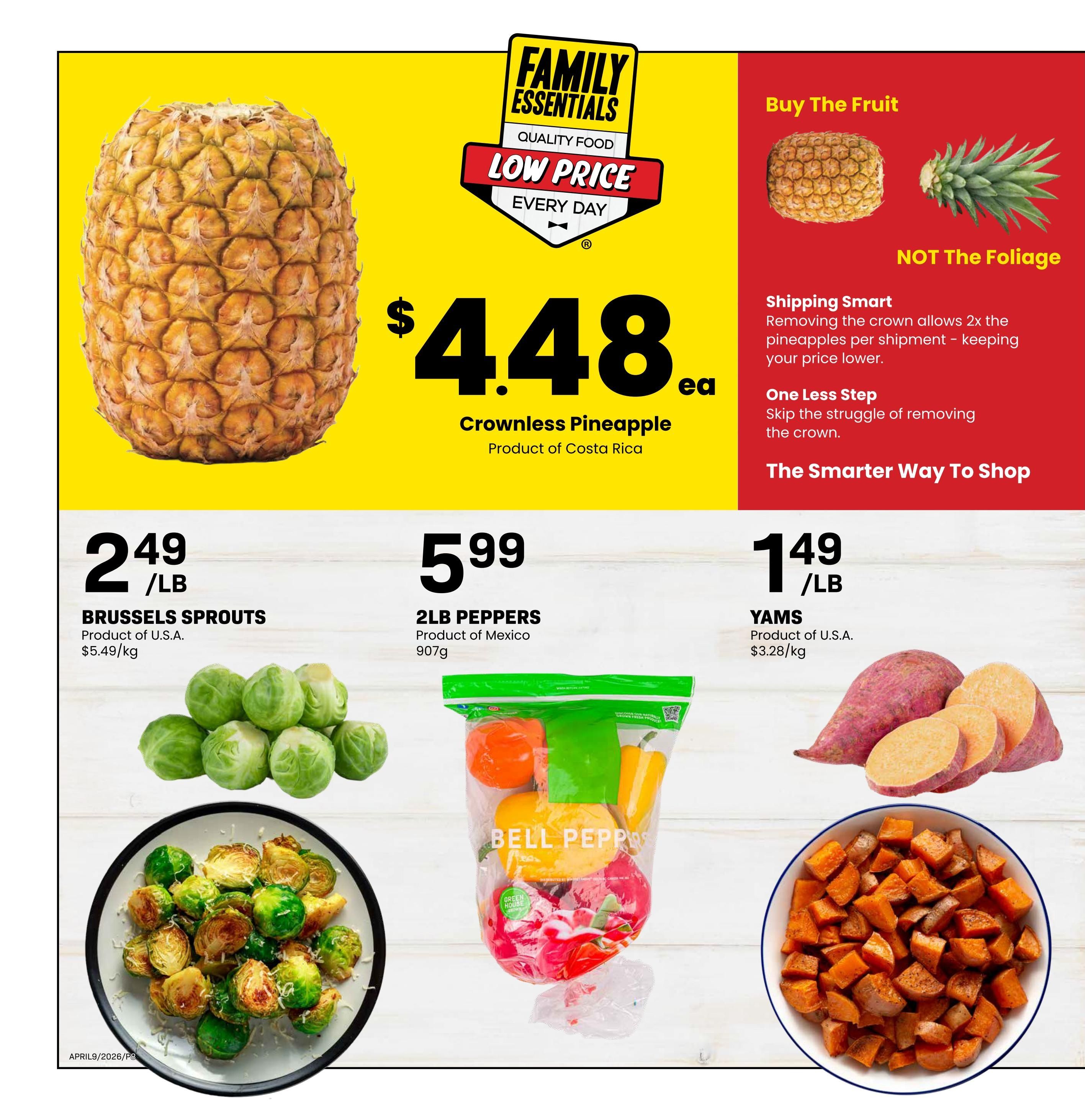 Freson Bros weekly flyer specials page 8 features a crownless pineapple from Costa Rica for $4.48 each, with a 'Family Essentials Quality Food Low Price Every Day' banner. Also on sale are Brussels sprouts from the U.S.A. for $2.49/lb, 2lb bell peppers from Mexico for $5.99, and Yams from the U.S.A. for $1.49/lb.