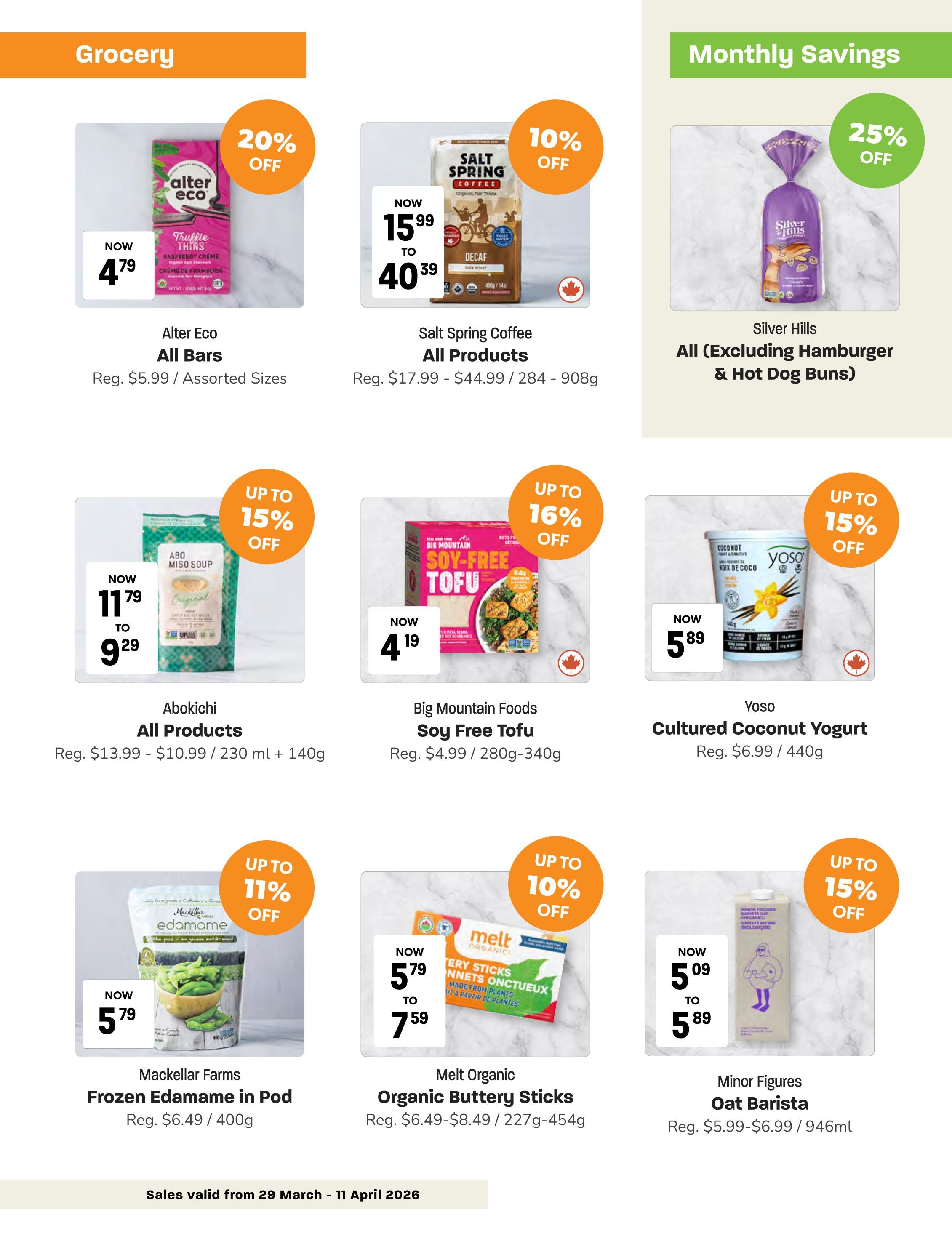 Blush Lane Organic Market flyer page 5 featuring grocery specials. Offers include Alter Eco All Bars at $4.79 with 20% off, regular $5.99. Salt Spring Coffee All Products are 10% off, now $15.99 to $40.39, regular $17.99 - $44.99 for 284-908g. Silver Hills All (Excluding Hamburger & Hot Dog Buns) are 25% off. Abokichi All Products are up to 15% off, now $9.29, regular $13.99 - $10.99 for 230 ml + 140g. Big Mountain Foods Soy Free Tofu is up to 16% off, now $4.19, regular $4.99 for 280g-340g. Yoso Cultured Coconut Yogurt is up to 15% off, now $5.89, regular $6.99 for 440g. Mackellar Farms Frozen Edamame in Pod is up to 11% off, now $5.79, regular $6.49 for 400g. Melt Organic Organic Buttery Sticks are up to 10% off, now $5.79 to $7.59, regular $6.49-$8.49 for 227g-454g. Minor Figures Oat Barista is up to 15% off, now $5.09 to $5.89, regular $5.99-$6.99 for 946ml. Sales valid from March 29 - April 11, 2026.