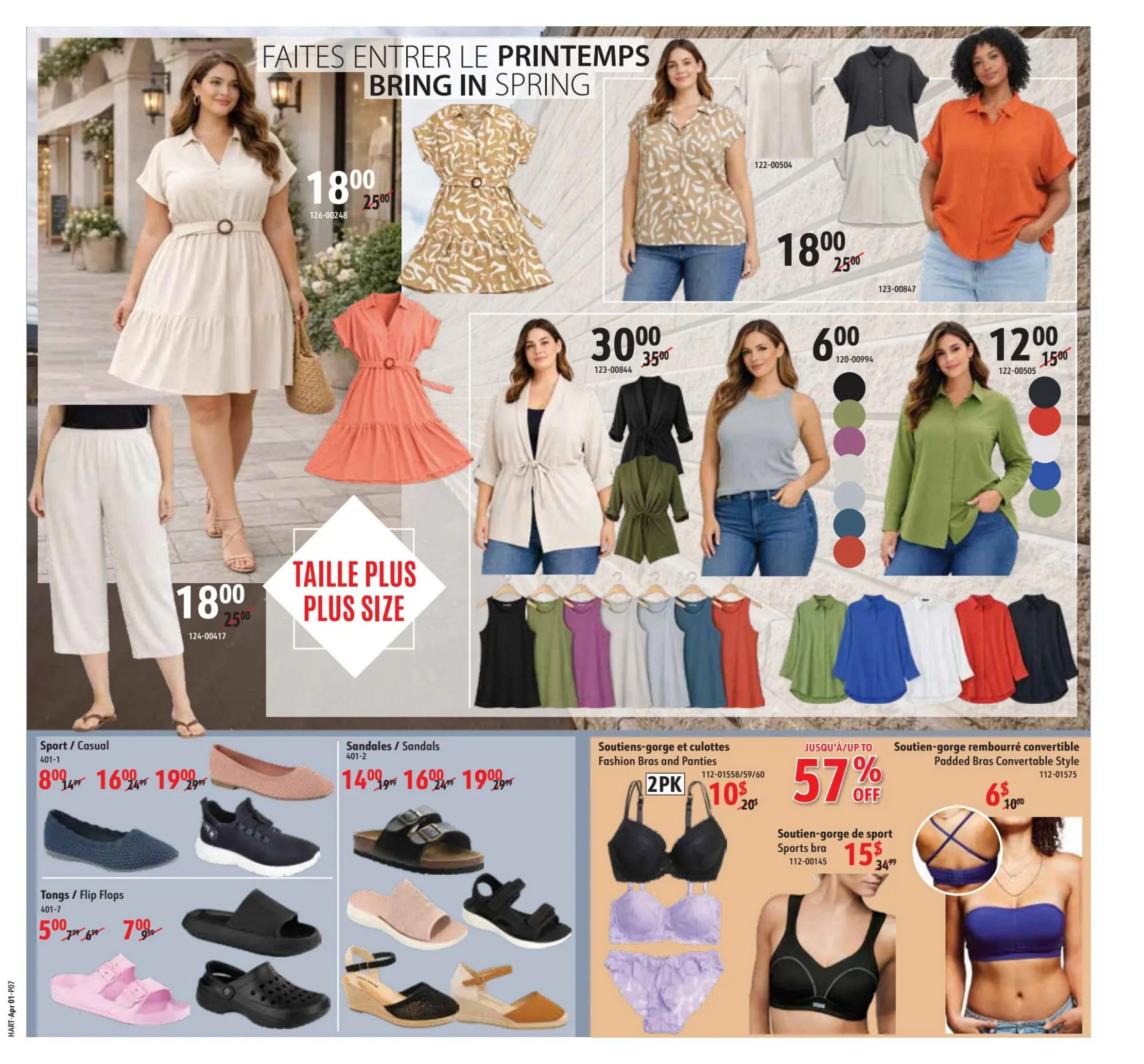 Hart flyer page 7 features spring fashion for women. A beige tiered dress with a belt is $18.00 (originally $25.00). A patterned short-sleeve dress is $30.00 (originally $35.00). White culottes are $18.00 (originally $25.00). Several short-sleeve blouses are available: a beige patterned one for $18.00 (originally $25.00), a black one for $30.00 (originally $35.00), and a green long-sleeve shirt for $12.00 (originally $15.00). Also featured are various tank tops in multiple colours for $6.00 (originally $9.99). Sport/Casual shoes are on sale: blue slip-on shoes for $8.00 (originally $14.99), black sneakers for $16.00 (originally $24.99), and black slip-on shoes for $19.00 (originally $29.99). Sandals/Sandals are available: brown slides for $14.00 (originally $19.99), pink wedge sandals for $16.00 (originally $24.99), and black platform sandals for $19.00 (originally $29.99). Flip flops and tongs are $5.00 (originally $7.99) and $7.00 (originally $9.99). Lingerie includes a 2-pack of fashion bras and panties for $10.00 (originally $20.00), with up to 57% off select items. A sports bra is $15.00 (originally $34.99). A padded convertible bra is $6.00 (originally $10.00).