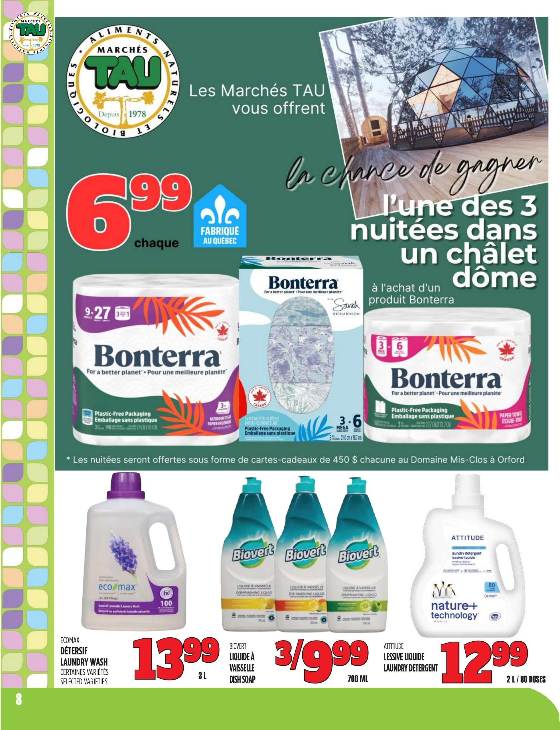 Marches TAU flyer page 8 features a grand prize draw for one of three stays in a dome chalet, with purchase of a Bonterra product. Featured products include Bonterra plastic-free packaging bathroom tissue and facial tissues. Also on sale is Ecomax Natural Lavender Laundry Wash, 3L, for $13.99. Biovert Dishwashing Liquid, 700 mL, is on sale 3 for $9.99. Attitude Lessive Liquide Laundry Detergent, 2L or 80 doses, is $12.99.