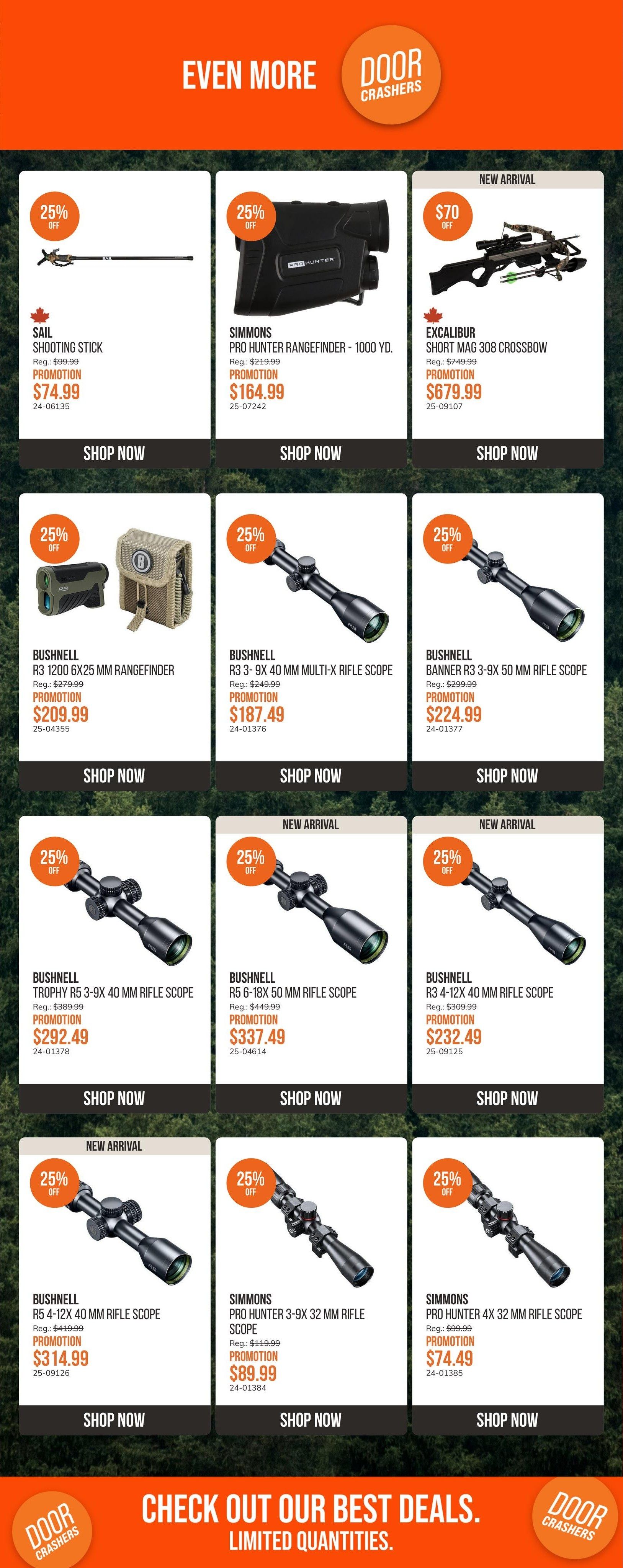SAIL flyer specials page 8 features 'Even More Door Crashers' with various hunting and outdoor gear. Products include a SAIL Shooting Stick on promotion for $74.99, a Simmons Pro Hunter Rangefinder - 1000 Yd. for $164.99, and an Excalibur Short Mag 308 Crossbow, a new arrival, for $679.99. Also featured are a Bushnell R3 1200 6x25 mm Rangefinder for $209.99, a Bushnell R3 3-9x 40 mm Multi-X Rifle Scope for $187.49, and a Bushnell Banner R3 3-9x 50 mm Rifle Scope for $224.99. Additional rifle scopes on sale include the Bushnell Trophy R5 3-9x 40 mm Rifle Scope for $292.49, the new arrival Bushnell R5 6-18x 50 mm Rifle Scope for $337.49, and the new arrival Bushnell R3 4-12x 40 mm Rifle Scope for $232.49. Finally, there's a Simmons Pro Hunter 3-9x 32 mm Rifle Scope for $89.99 and a Simmons Pro Hunter 4x 32 mm Rifle Scope for $74.49. Many items offer 25% off or are new arrivals. The page concludes with a message to 'Check out our best deals. Limited quantities.