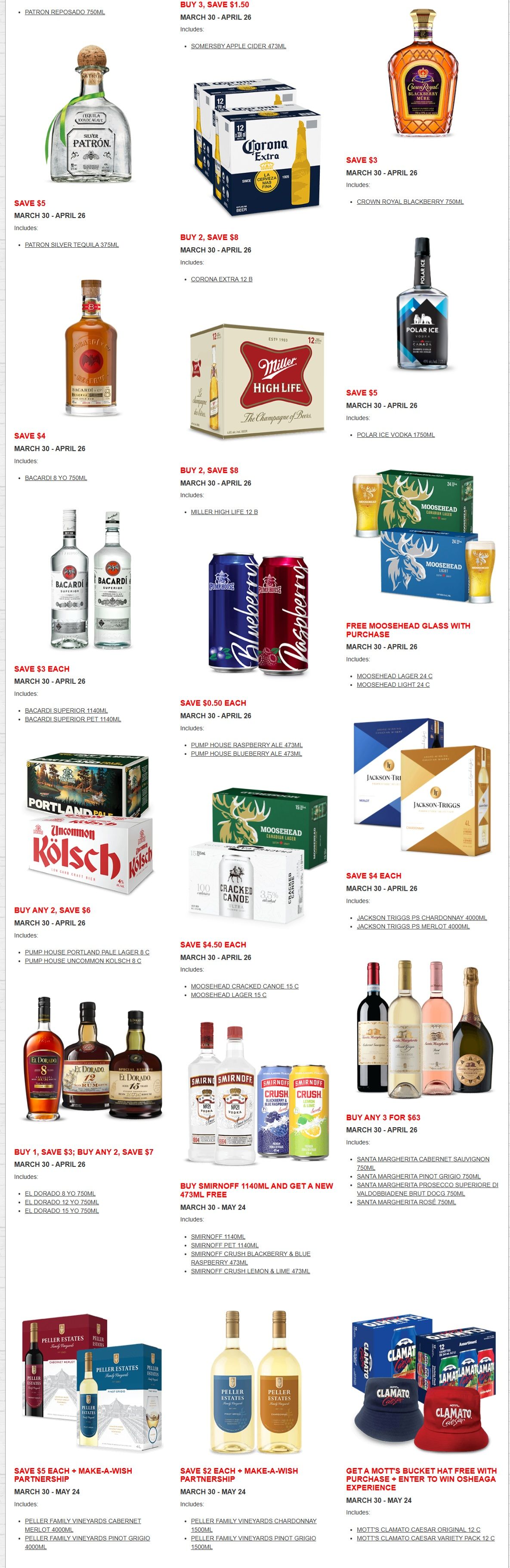 Alcool NB Liquor flyer page 2 features various beverage specials. Save $1.50 on Somersby Apple Cider 473ml when you buy 3. Corona Extra 12 B is on sale for $8 when you buy 2, with savings of $8. Crown Royal Blackberry 750ml is $3 off. Polar Ice Vodka 1750ml is $5 off. Save $4 on Bacardi 8 YO 750ml. Buy 2, save $8 on Miller High Life 12 B. Get a free Moosehead glass with purchase of Moosehead Lager 24 C or Moosehead Light 24 C. Save $0.50 each on Pump House Raspberry Ale 473ml and Pump House Blueberry Ale 473ml. Buy any 2, save $6 on Pump House Portland Pale Lager 8 C and Pump House Uncommon Kolsch 8 C. Save $4.50 each on Moosehead Cracked Canoe 15 C and Moosehead Lager 15 C. Buy 1, save $3; buy 2, save $7 on El Dorado 8 YO 750ml, El Dorado 12 YO 750ml, and El Dorado 15 YO 750ml. Buy Smirnoff 1140ml and get a new 473ml free, including Smirnoff Pet 1140ml, Smirnoff Crush Blackberry & Blue Raspberry 473ml, and Smirnoff Crush Lemon & Lime 473ml. Buy any 3 Santa Margherita wines for $63, including Cabernet Sauvignon 750ml, Pinot Grigio 750ml, Prosecco Superiore Di Valdobbiadene Brut Docg 750ml, and Rose 750ml. Save $5 each plus a Make-A-Wish partnership on Peller Family Vineyards Cabernet Merlot 4000ml and Peller Family Vineyards Pinot Grigio 4000ml. Save $2 each plus a Make-A-Wish partnership on Peller Family Vineyards Chardonnay 1500ml and Peller Family Vineyards Pinot Grigio 1500ml. Get a Mott's bucket hat free with purchase and enter to win Osheaga experience with Mott's Clamato Caesar Original 12 C and Mott's Clamato Caesar Variety Pack 12 C.