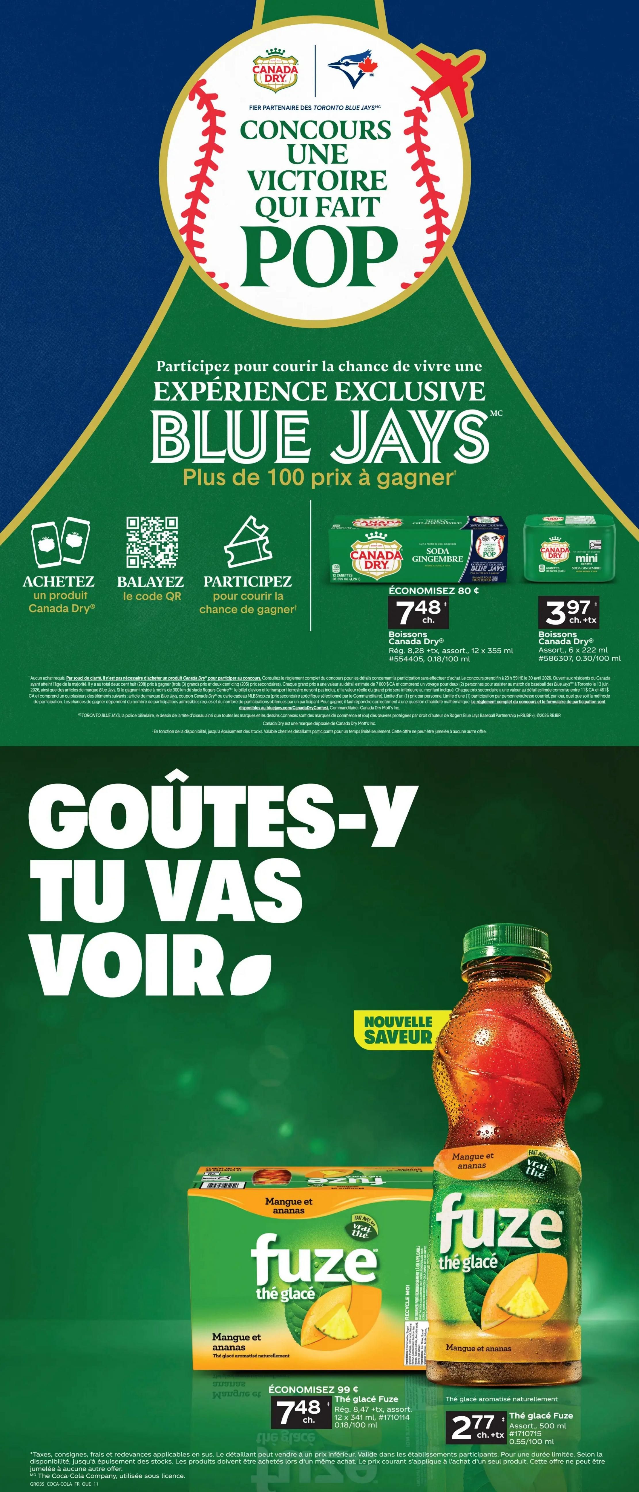 Giant Tiger flyer page 12 featuring a contest for exclusive Blue Jays experiences with Canada Dry. Purchase any Canada Dry product, scan the QR code, and enter for a chance to win. Featured products include Canada Dry Ginger Ale, 12 x 355 ml bottles for $7.48, and Canada Dry Mini cans, 6 x 222 ml for $3.97. Also on sale is Fuze Iced Tea, Mango and Pineapple flavour, 12 x 341 ml for $7.48, and Fuze Iced Tea, 500 ml bottle for $2.77. The page highlights a new flavour for Fuze Iced Tea.