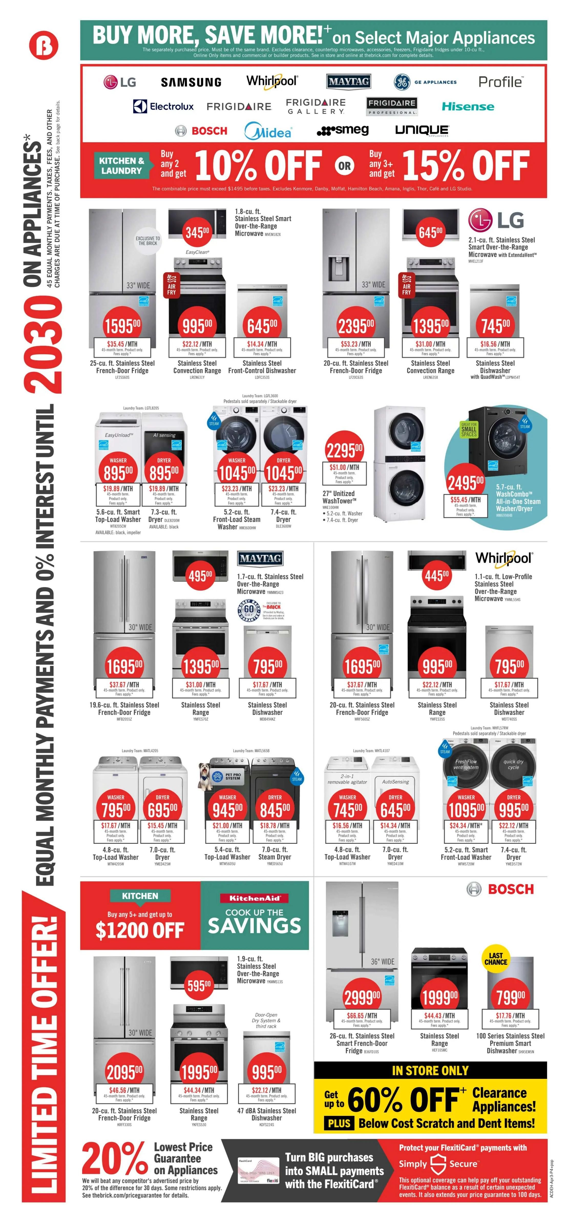 The Brick flyer page 14 features a 'Buy More, Save More!' sale on select major appliances from brands like LG, Samsung, Whirlpool, Maytag, Frigidaire, and Bosch. Get 10% off when you buy any 2 kitchen and laundry appliances, or 15% off when you buy any 3 or more. Featured appliances include a 25-cu. ft. Stainless Steel French-Door Fridge for $1595.00, a Stainless Steel Convection Range for $995.00, a Stainless Steel Front-Control Dishwasher for $645.00, and a 20-cu. ft. Stainless Steel French-Door Fridge for $2395.00. Also available are a 1.8-cu. ft. Stainless Steel Smart Over-the-Range Microwave for $345.00 and a 2.1-cu. ft. Stainless Steel Smart Over-the-Range Microwave with ExtendaVent for $745.00. Washers and dryers are on sale, including a 5.6-cu. ft. Smart Top-Load Washer for $895.00 and a 7.3-cu. ft. Dryer for $895.00. A 27' Unitized Washtower is $2295.00, and a 5.7-cu. ft. WashCombo All-in-One Steam Washer/Dryer is $2495.00. Maytag offers a 1.7-cu. ft. Stainless Steel Over-the-Range Microwave for $495.00. Whirlpool has a 1.1-cu. ft. Low-Profile Stainless Steel Over-the-Range Microwave for $445.00. Other deals include a 19.6-cu. ft. Stainless Steel French-Door Fridge for $1695.00, a Stainless Steel Range for $1395.00, and a Stainless Steel Dishwasher for $795.00. A 20-cu. ft. Stainless Steel French-Door Fridge is $1695.00, a Stainless Steel Range is $995.00, and a Stainless Steel Dishwasher is $795.00. Further savings include a 4.8-cu. ft. Top-Load Washer for $795.00 and a 7.0-cu. ft. Dryer for $695.00. A 5.4-cu. ft. Top-Load Washer is $945.00 and a 7.0-cu. ft. Steam Dryer is $845.00. Another option is a 4.8-cu. ft. Top-Load Washer for $745.00 and a 7.0-cu. ft. Dryer for $645.00. A 5.2-cu. ft. Smart Front-Load Washer is $1095.00 and a 7.4-cu. ft. Dryer is $995.00. KitchenAid offers up to $1200 off when you buy 5+ items. A 1.9-cu. ft. Stainless Steel Over-the-Range Microwave is $595.00. A 26-cu. ft. Stainless Steel Smart French-Door Fridge is $2999.00. A Stainless Steel Range is $1999.00, and a 47 cu ft Stainless Steel Dishwasher is $995.00. A 100 Series Stainless Steel Premium Smart Dishwasher is $799.00. The flyer also highlights 'Get up to 60% OFF Clearance Appliances!' plus 'Below Cost Scratch and Dent Items.' A 'Lowest Price Guarantee on Appliances' offers 20% off the difference for 30 days. Additionally, 'Turn BIG purchases into SMALL payments with the FlexitiCard' and 'Simply Secure' protection plans are available.
