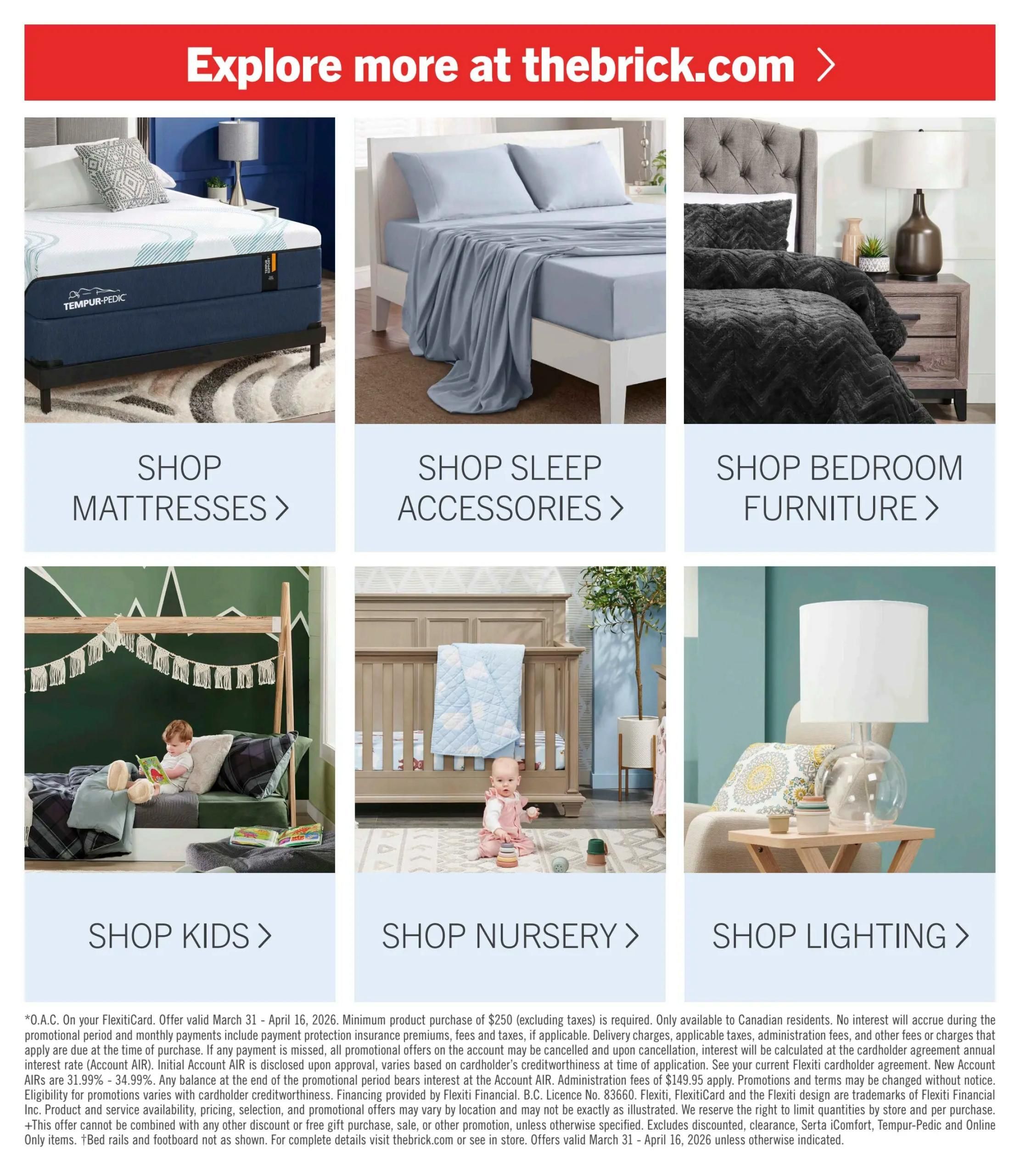 Explore more at thebrick.com. This page from The Brick mattress store flyer features sections for shopping mattresses, sleep accessories, bedroom furniture, kids' items, nursery items, and lighting. Images showcase a Tempur-Pedic mattress, light blue bedding, dark grey textured bedding, a child in a bunk bed setup, a baby in a crib, and a table lamp. The offers are valid from March 31 to April 16, 2026.