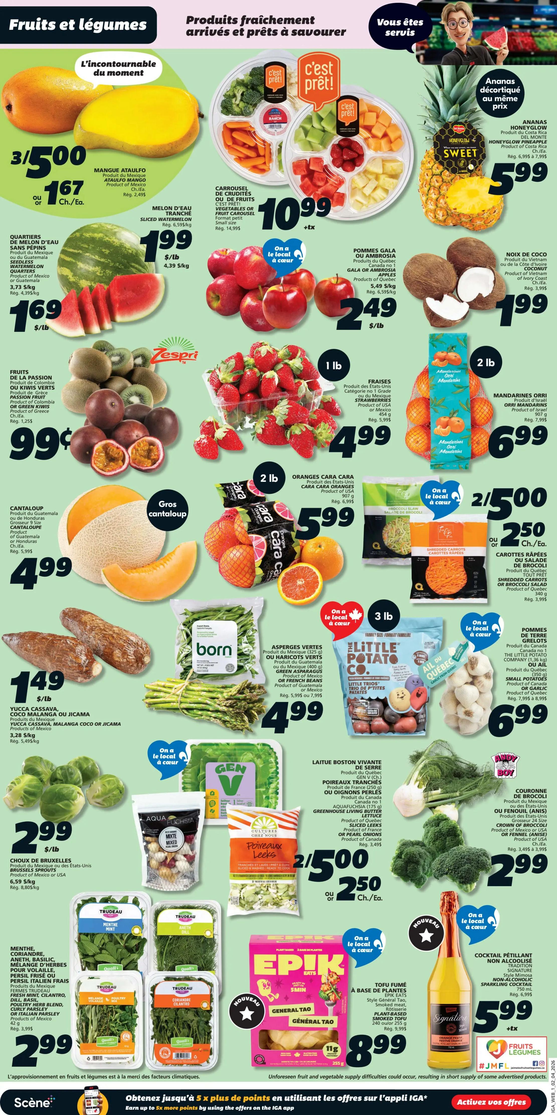 IGA Weekly Flyer Specials, Page 5, featuring a variety of fresh fruits and vegetables. Highlights include Ataulfo mangoes at 3 for $5.00, sliced watermelon for $1.99/lb, watermelon quarters for $1.69/lb, and cantaloupe for $4.99. Also featured are passion fruit or kiwi berries for $0.99, strawberries for $4.99/lb, and Cara Cara oranges for $5.99/2 lb. Other produce includes a fruit or vegetable carousel for $10.99, Gala or Ambrosia apples for $2.49/lb, a whole pineapple for $5.99, and coconuts for $1.99 each. Fresh vegetables include green asparagus for $4.99/lb, Little Trios potatoes for $6.99, Brussels sprouts for $2.99/lb, and leeks for 2 for $5.00. Also available are mixed leeks for $2.50 each, fresh mint, cilantro, dill, and basil herb blends for $2.99, EPIK General Tao smoked tofu for $8.99, and non-alcoholic sparkling cocktail for $5.99. Unforeseen fruit and vegetable supply difficulties could occur, resulting in short supply of some advertised products.