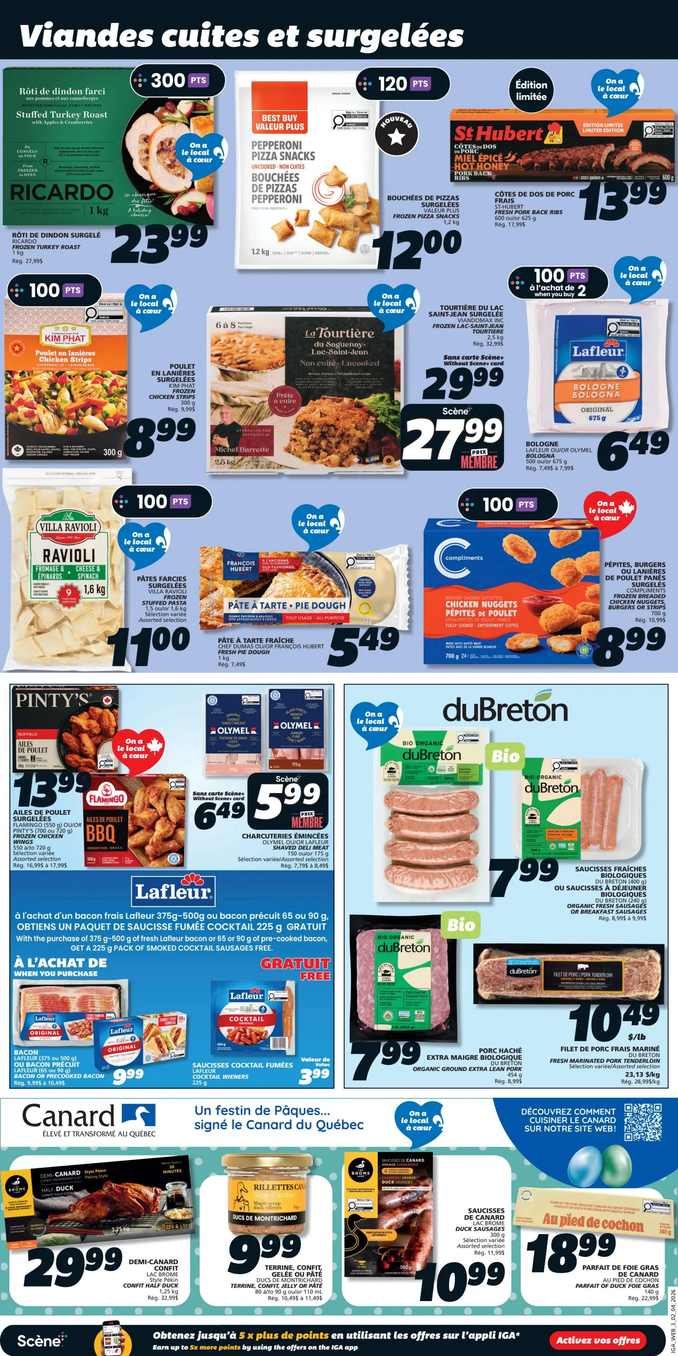 Page 7 of the IGA flyer features a variety of cooked and frozen meats. Highlights include Ricardo Stuffed Turkey Roast for $23.99, Best Buy Value Plus Pepperoni Pizza Snacks for $12.00, and St Hubert Fresh Pork Back Ribs for $13.99. Kim Phat Frozen Chicken Strips are $8.99. La Tourtière du Saguenay-Lac-Saint-Jean frozen tourtière is $29.99, on sale for $27.99 for members. Lafleur Bologna is $6.49. Villa Ravioli frozen stuffed pasta is $11.00, and fresh pie dough is $5.49. Compliments Chicken Nuggets are $8.99. Pinty's Frozen Chicken Wings are $13.99. Olymel/Lafleur sliced deli meats are $6.49 for members. DuBreton Organic Extra Lean Ground Pork is $7.99, and Organic Fresh Sausages are also $7.99. DuBreton Fresh Marinated Pork Tenderloin is $10.49/lb. A special offer includes a free 225g pack of Lafleur Smoked Cocktail Sausages with the purchase of 375g-500g of Lafleur bacon or 65g or 90g of pre-cooked bacon. Lafleur bacon is $9.99 and Lafleur Cocktail Wieners are $3.99. Canard du Québec offers a Confit Half Duck for $29.99, Duck Rillettes for $9.99, and Duck Sausages for $10.99. Finally, Parfait of Duck Foie Gras is available for $18.99.