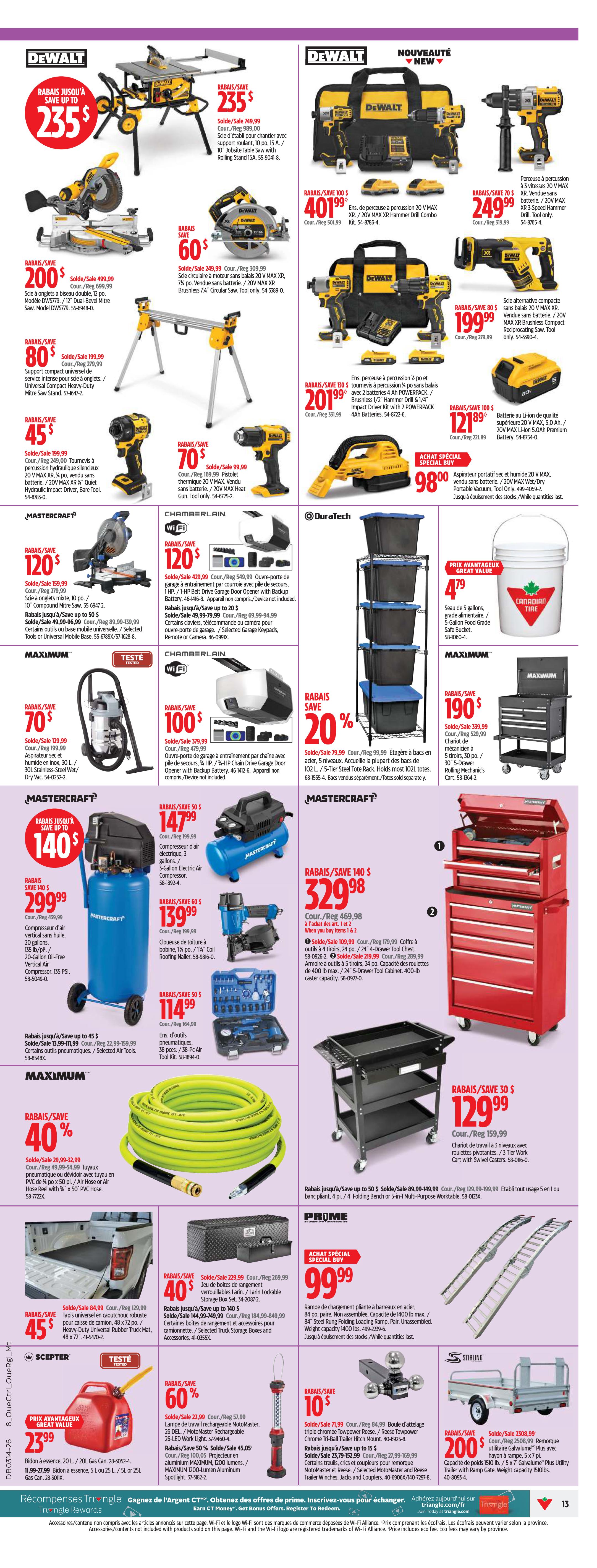 Canadian Tire weekly flyer specials, page 13. Featured DeWalt products include a 10' Jobsite Table Saw on sale for $235, a 20V MAX XR Hammer Drill Combo for $401.99, and a 20V MAX XR Brushless Impact Driver Kit for $199.99. Mastercraft offers a 10' Compound Miter Saw for $120, a 20-gallon Oil-Free Vertical Air Compressor for $299.99, and a 13/16' Coil Roofing Nailer for $139.99. Maximum features a 12-gallon Wet/Dry Vac for $70 and a 40% discount on a 50 ft. Air Hose Reel. Other deals include a Duratech 4-tier storage rack for $120, a Chamberlain Wi-Fi Garage Door Opener for $100, and a 5-gallon food-grade pail for $4.79. A special buy on a Prime 4 ft. Folding Bench for $99.99. Also available are a 24' 4-Drawer Tool Chest for $329.98, a 3-tier Work Cart for $129.99, a 40' x 22' x 24' Larin Lockable Storage Box Set for $40, a 26-LED Work Light for $60, and a triple chrome power tow-repower hitch for $10. Sterling offers a 5x7 ft. utility trailer with ramp gate for $200.