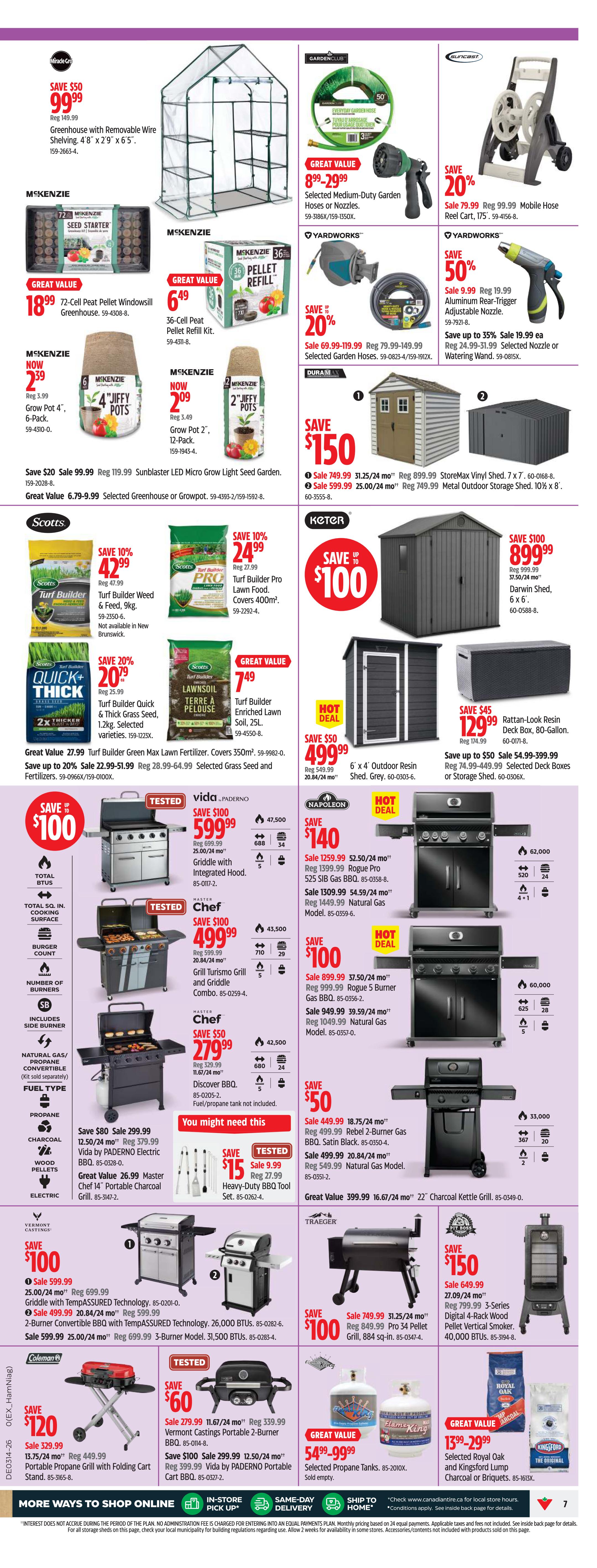 Canadian Tire Atlantic Canada flyer page 7 features gardening and outdoor living products. Save $50 on a Greenhouse with Removable Wire Shelving, 4'8' x 2'9' x 6'5', now $99.99. Get a 72-Cell Peat Pellet Window Sill Greenhouse for $18.99 and 36-Cell Peat Pellet Refill for $6.49. Also available are McKenzie Seed Starters and Jiffy Pots. Save 20% on selected Medium-Duty Garden Hoses or Nozzles, now $8.99-$29.99, and a Yardworks Mobile Hose Reel Cart for $79.99. Save 50% on Yardworks Aluminum Rear-Trigger Adjustable Nozzle, now $9.99, and selected Garden Hoses. Scotts products include Turf Builder Weed & Feed 9kg for $42.99 (save 10%), and Turf Builder Pro Lawn Food for $24.99 (save 10%). Save 20% on Turf Builder Quick & Thick Grass Seed, 1.2kg, for $20.79. Great Value on Scotts Turf Builder Enriched Lawn Soil, 25L, for $7.49. Keter outdoor storage solutions are on sale, with a 6' x 4' Outdoor Resin Shed for $499.99 (Hot Deal) and a Rattan-Look Resin Deck Box for $129.99 (save $45). Save up to $100 on various grills, including the Vida by PADERNO Electric BBQ for $299.99 (save $80), Master Chef Grills starting at $279.99 (save $50), and Napoleon Grills with savings up to $140. Traeger Pro 34 Pellet Grill is on sale for $884 sq. in. (save $100). Coleman Portable Propane Grill with Folding Cart is $129.99 (save $120). Vermont Castings Portable 2-Burner BBQ is $279.99 (save $60). Also featured are selected propane tanks and Royal Oak or Kingsford Lump Charcoal or Briquets.