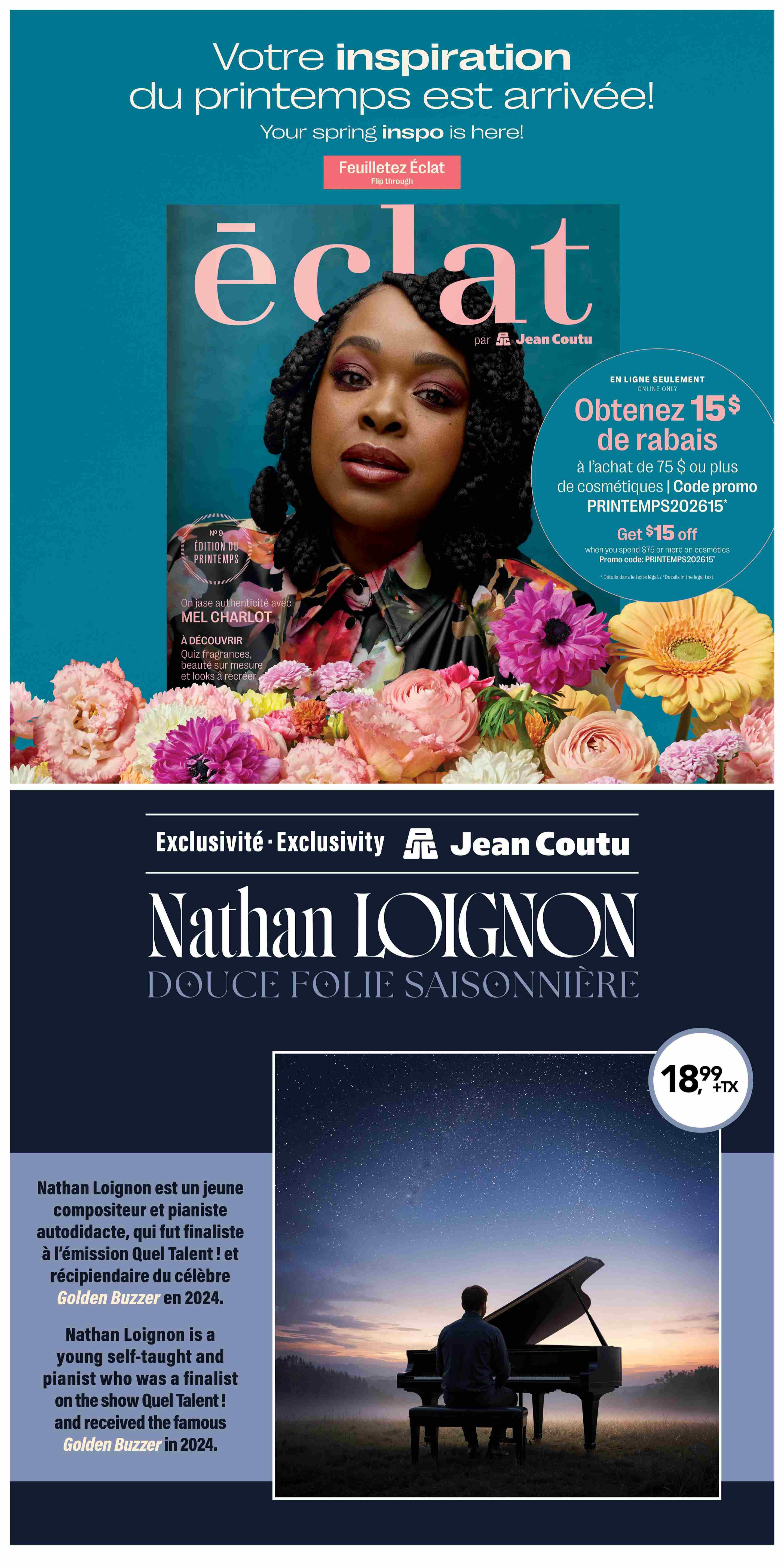 Jean Coutu flyer featuring 'Votre inspiration du printemps est arrivée!' and 'Your spring inspo is here!'. The cover of 'éclat' magazine by Jean Coutu is displayed, with a woman on the cover and floral accents. An online-only offer provides $15 off with promo code PRINTEMPS202615 when you spend $75 or more on cosmetics. The page also highlights Nathan Lignon, a young composer and pianist who was a finalist on 'Quel Talent!' and received the 'Golden Buzzer' in 2024. His album 'Douce Folie Saisonnière' is featured with a price of $18.99 plus tax.
