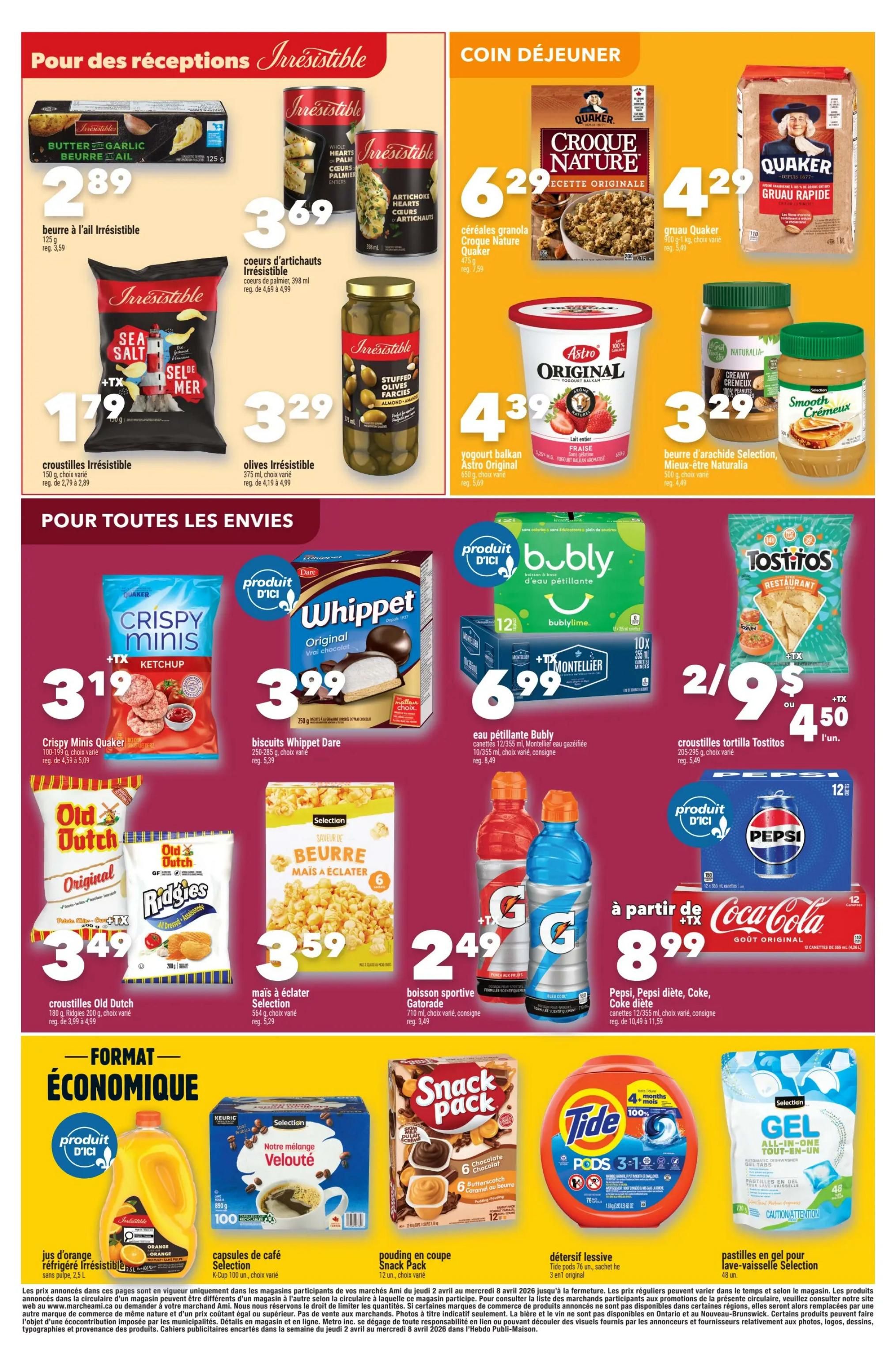 Marché Ami weekly flyer specials, page 6. Featured items include Irresistible butter garlic spread for $2.89, Irresistible artichoke hearts for $3.69, Irresistible sea salt croustilles for $1.79, and Irresistible stuffed olives for $3.29. In the breakfast corner, find Croque Nature granola cereal for $6.29, Quaker quick oats for $4.29, Astro Original yogurt for $4.39, and Selection creamy peanut butter for $3.29. For snacks and beverages, there are Quaker Crispy Minis Ketchup for $3.19, Dare Whippet biscuits for $3.99, Bubly sparkling water and Montellier sparkling water 10x355ml for $6.99, and Tostitos tortilla chips for 2 for $9 or $4.50 each. Also available are Old Dutch chips for $3.49, Selection butter popcorn for $3.59, and Gatorade sports drinks for $2.49. Coca-Cola and Pepsi products are available starting at $8.99. In the economic format section, enjoy Irresistible orange juice for $3.99, Selection K-Cup coffee for $6.99, Snack Pack pudding for $3.99, Tide pods detergent for $6.99, and Selection gel all-in-one laundry tabs for $6.99.