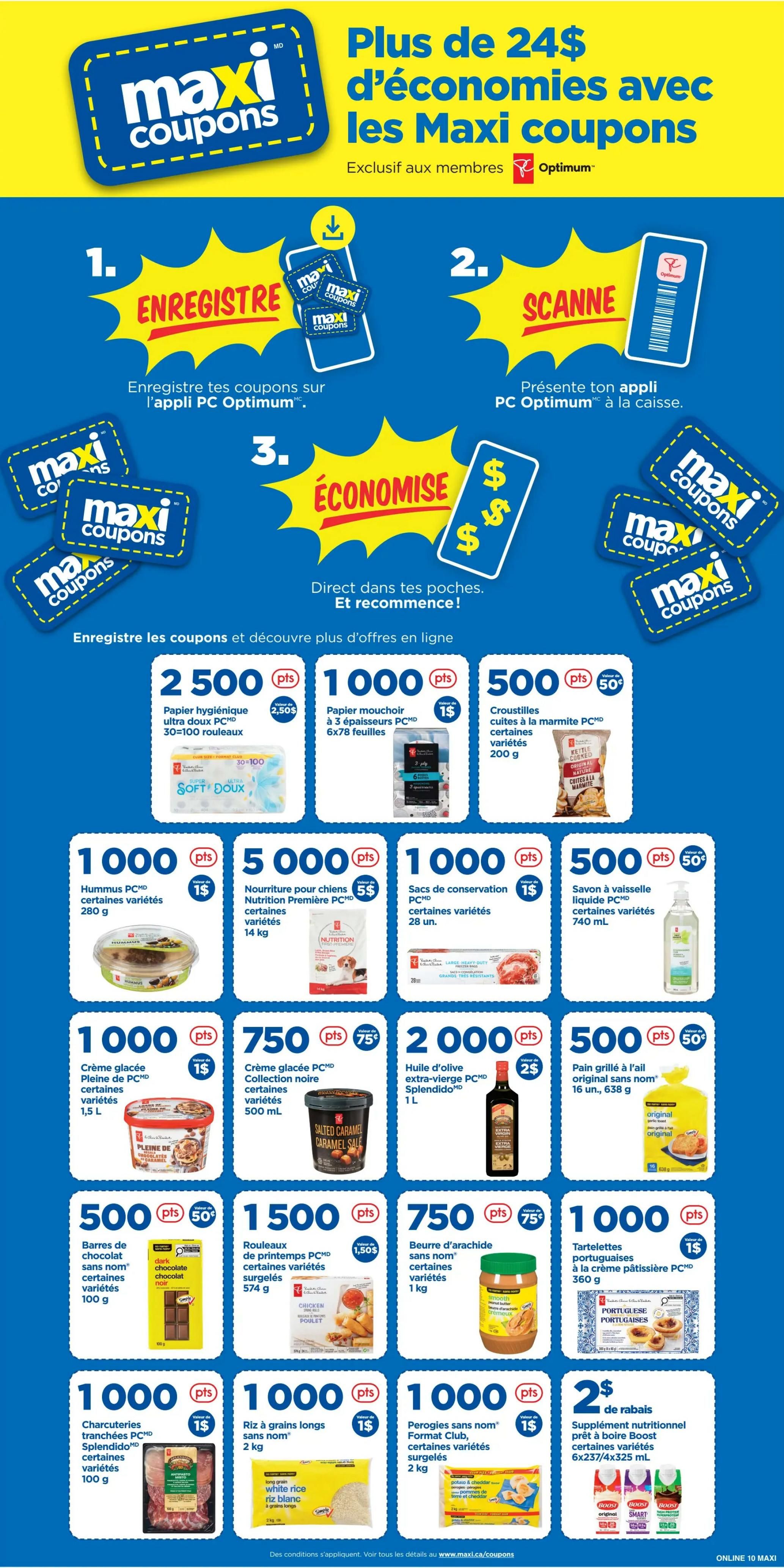 Maxi coupons page featuring a 3-step process: 1. Register coupons on the PC Optimum app, 2. Scan at checkout, 3. Save. Offers include: Ultra soft PC toilet paper 30=100 rolls for 2,500 points, PC facial tissue 6x78 sheets for 1,000 points and $1, Kettle Brand potato chips 200g for 500 points and 50¢. Also featured are PC hummus 280g for 1,000 points and $1, Premiere PC dog food 14 kg for 5,000 points and $5, and PC preservation bags 28 units for 1,000 points and $1. Additional offers: PC ice cream 1.5 L for 1,000 points and $1, PC Collection Noire ice cream 500 mL for 750 points and 75¢, Splendido extra virgin olive oil 1 L for 2,000 points and $2, and original flavour bread 16 units, 638g for 500 points and 50¢. Further deals include: PC chocolate bars 100g for 500 points and 50¢, PC frozen spring rolls 574g for 1,500 points and $1.50, PC peanut butter 1kg for 750 points and 75¢, Portuguese custard tarts 360g for 1,000 points and $1. Splendido PC sliced meats 100g for 1,000 points and $1, PC long grain white rice 2kg for 1,000 points and $1, PC frozen perogies 2kg for 1,000 points and $1. Finally, Boost nutritional supplement drinks 6x237/4x325 mL are on sale for $2 off.