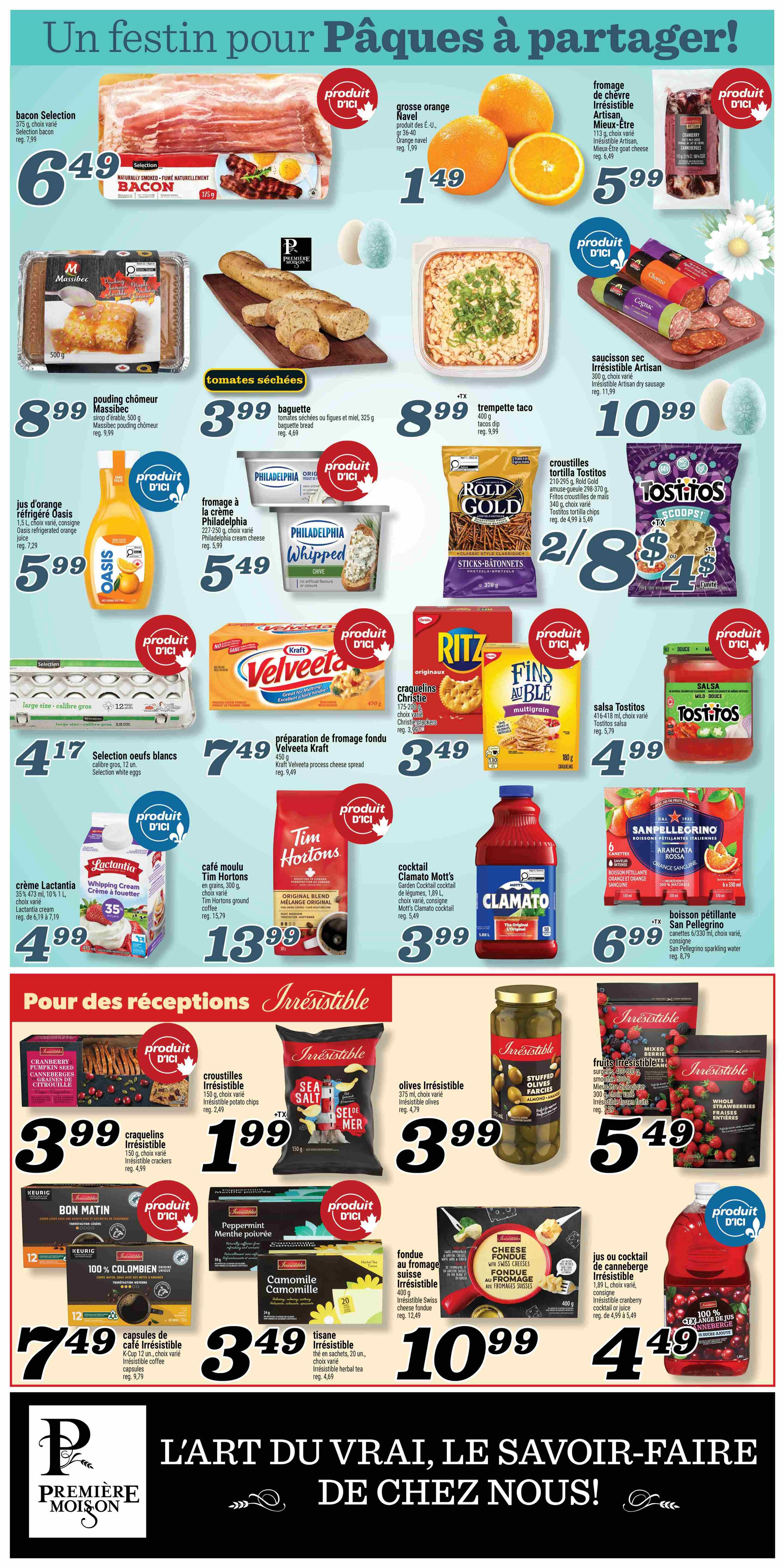 Marché Richelieu weekly flyer specials page 5 features a variety of Easter-themed products. Highlights include Selection bacon for $6.49, Navel oranges for $1.49, and Irresistible Artisan dry sausage for $10.99. Also featured are Massibec bread pudding for $8.99, dried tomato and fig baguette for $3.99, and Artisan dry sausage for $10.99. Other deals include Oasis refrigerated orange juice for $5.99, Philadelphia whipped cream cheese for $5.49, and Rold Gold tortilla chips for 2 for $8.00. Kraft Velveeta process cheese spread is $7.49, Christie crackers are $3.49, and Tostitos salsa is $4.99. For beverages, find Lactantia cream for $4.99, Tim Hortons ground coffee for $13.99, Clamato cocktail for $3.99, and San Pellegrino sparkling water for $6.99. The 'Irresistible' brand offers potato chips for $1.99, olives for $3.99, stuffed olives for $3.99, and mixed berries or strawberries for $5.49. Keurig K-Cup 12-pack coffee is $7.49, Irresistible Swiss cheese fondue is $10.99, and Irresistible cranberry cocktail is $4.49.