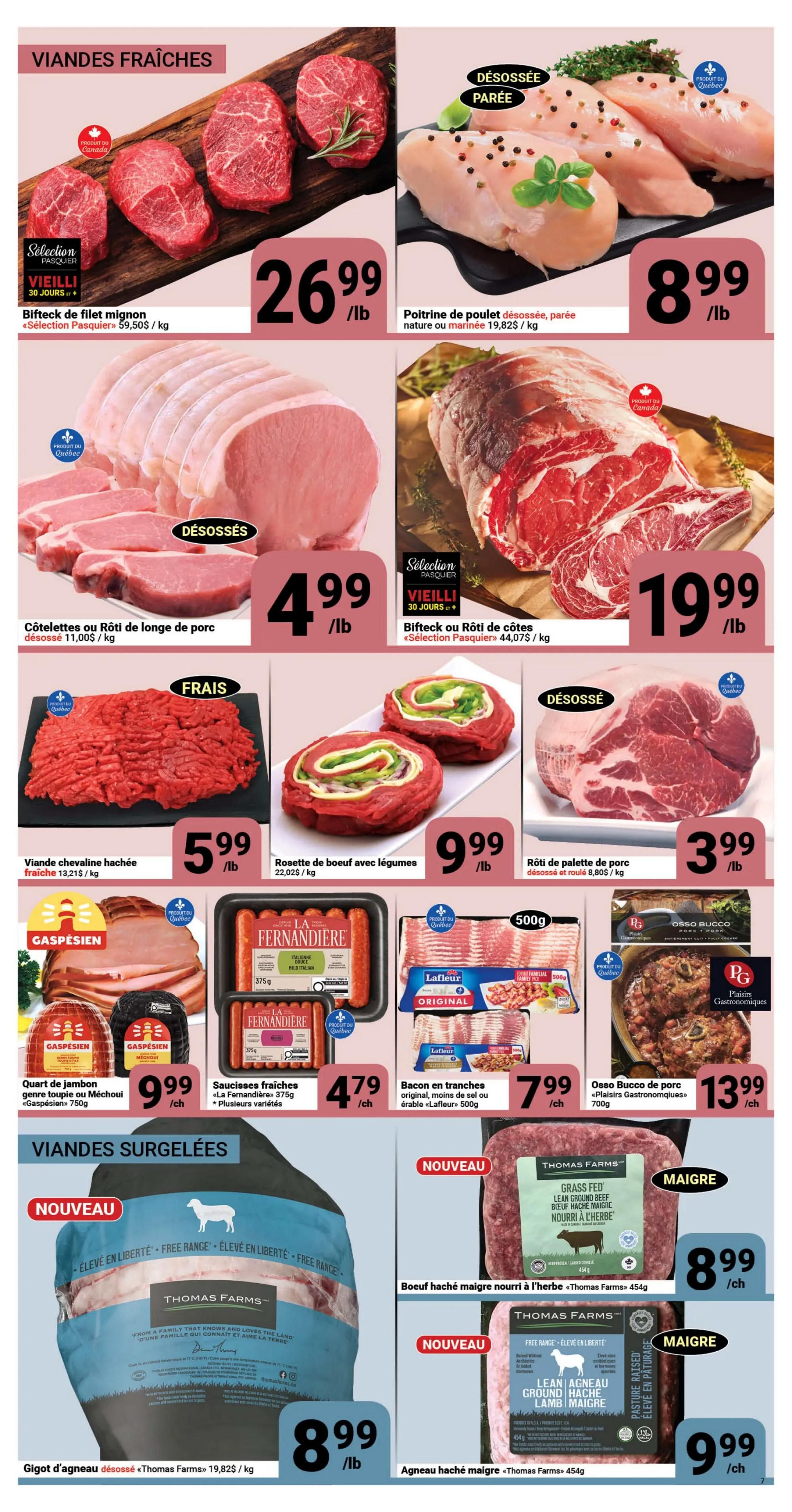 Pasquier Weekly Flyer Specials Page 7 features a variety of fresh and frozen meats. Fresh options include Selection Pasquier beef tenderloin steak for $26.99/lb, boneless, skinless chicken breast (plain or marinated) for $8.99/lb, boneless pork loin chops or roast for $4.99/lb, and Selection Pasquier aged beef rib steak for $19.99/lb. Also available are fresh ground beef for $5.99/lb, beef rosettes with vegetables for $9.99/lb, and boneless pork shoulder roast for $3.99/lb. Featured deli items include Gaspésien whole or Méchoui ham quarter for $9.99/each, La Fernandière fresh sausages for $4.79/each, and Lafleur original bacon for $7.99/each. For Osso Bucco, it's $13.99/lb. Frozen meat selections include Thomas Farms grass-fed lean ground beef for $8.99/each and Thomas Farms free-range lean ground lamb for $9.99/each.