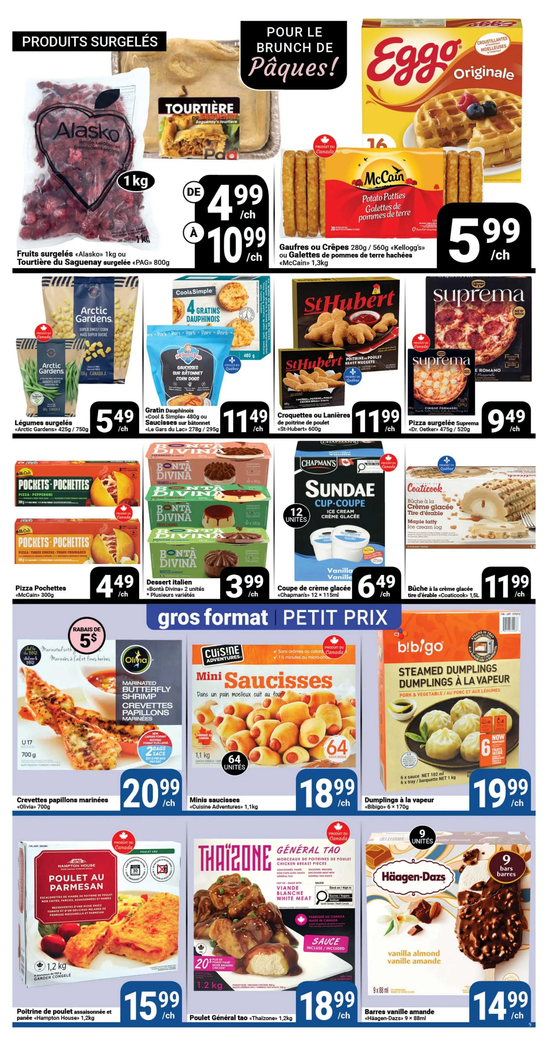 Pasquier flyer page 9 features frozen food specials for Easter brunch. Deals include Alasko frozen fruit at $4.99, Tortière at $10.99, McCain waffles or potato patties for $5.99, Arctic Gardens frozen vegetables for $5.49, Gratin Dauphinois for $11.49, St-Hubert chicken croquettes or tenders for $11.99, and Suprema frozen pizza for $9.49. Also featured are McCain Pizza Pockets for $4.49, Bonta Divina desserts for $3.99, Chapman's Sundae Cup-Coupes for $6.49, and Coaticook ice cream log for $11.99. The 'Gros Format Petit Prix' section highlights Olivia marinated butterfly shrimp for $20.99, Cuisine Adventures mini sausages for $18.99, Hampton House breaded chicken breast for $15.99, ThaiZone General Tao chicken breast pieces with 20% more sauce for $18.99, Bibigo steamed dumplings for $19.99, and Häagen-Dazs vanilla almond bars for $14.99.