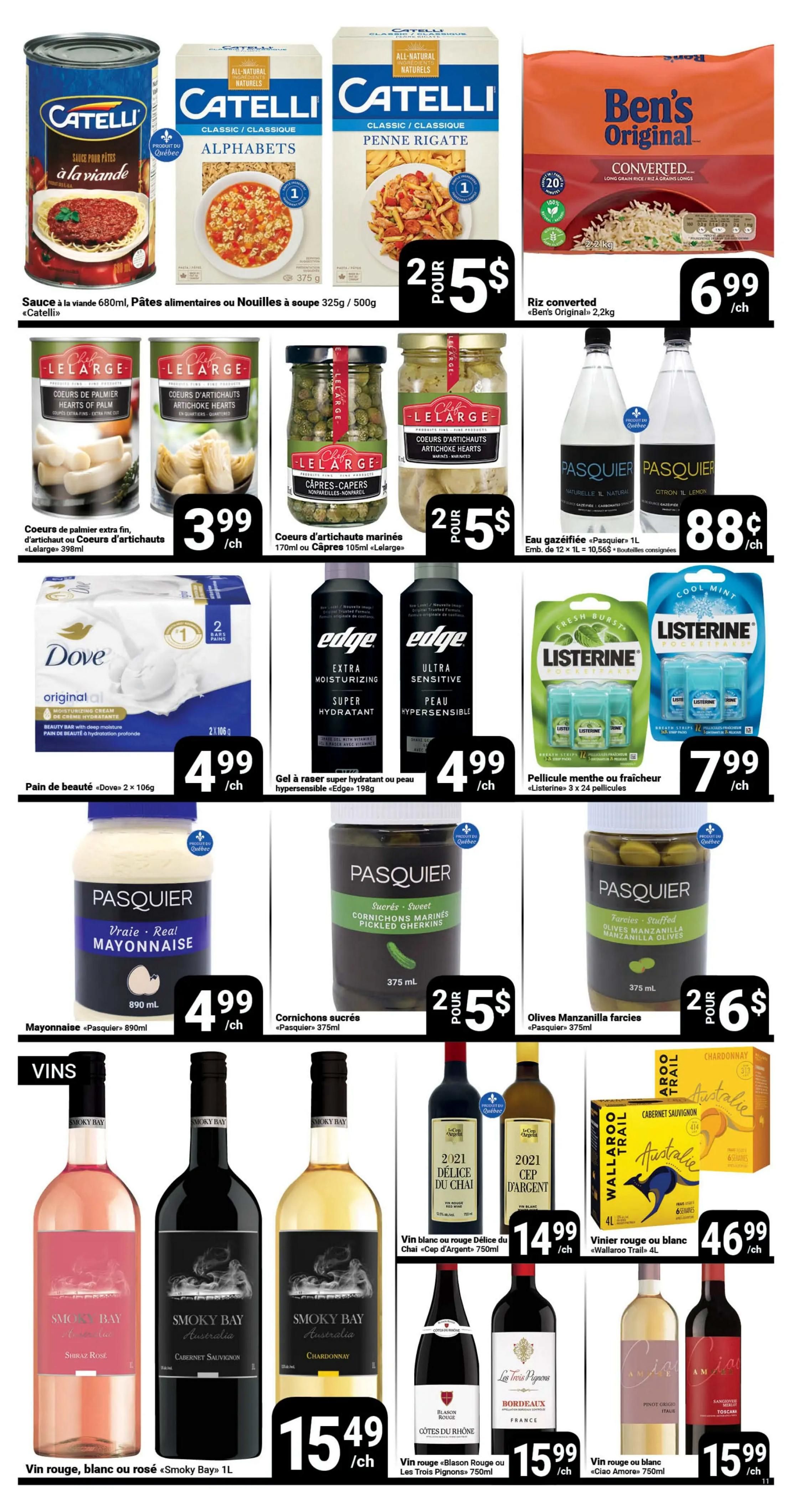 Pasquier weekly flyer specials page 11 features Catelli pasta sauce for $2.50 for 2, Catelli Alphabets pasta and Penne Rigate pasta for $2.50 for 2, and Ben's Original Converted rice for $6.99. Also featured are LeLarge hearts of palm and artichoke hearts for $3.99, and LeLarge capers for $2.50 for 2. Dove beauty bars are $4.99 for a 2-pack. Edge shaving gel is $4.99. Listerine mouthwash strips are $7.99. Pasquier mayonnaise is $4.99, Pasquier pickled gherkins are $2.50 for 2, and Pasquier Manzanilla olives are $2.50 for 2. The wine section includes Smoky Bay Shiraz Rosé, Cabernet Sauvignon, and Chardonnay for $15.49 each. Also available are Delice du Chai or Cep d'Argent white wine for $14.99, Wallaroo Trail red or white wine for $46.99, Blason Rouge or Les Trois Pignons red wine for $15.99, and Ciao Amore red or white wine for $15.99.